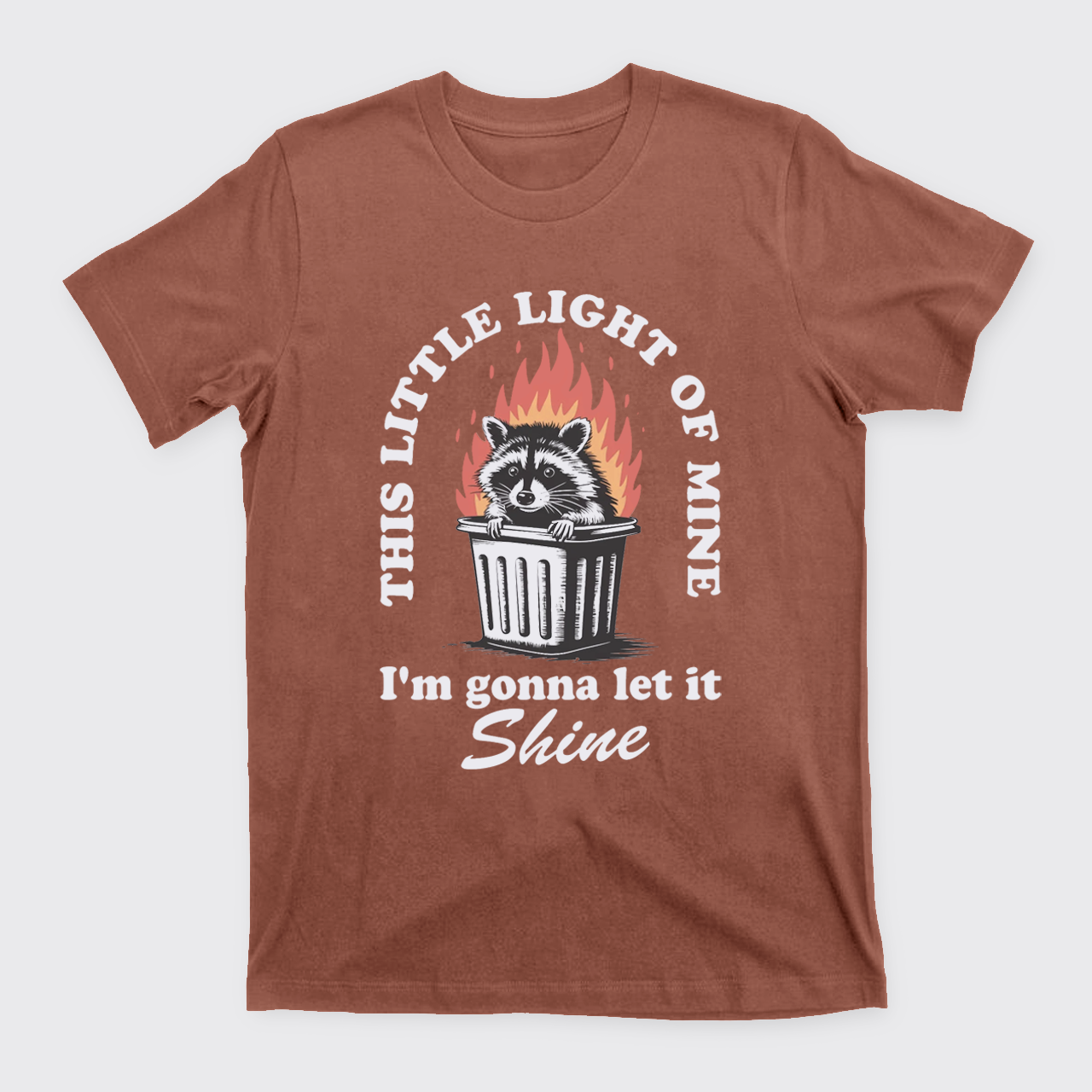 Funny Dumpster Fire T-Shirts