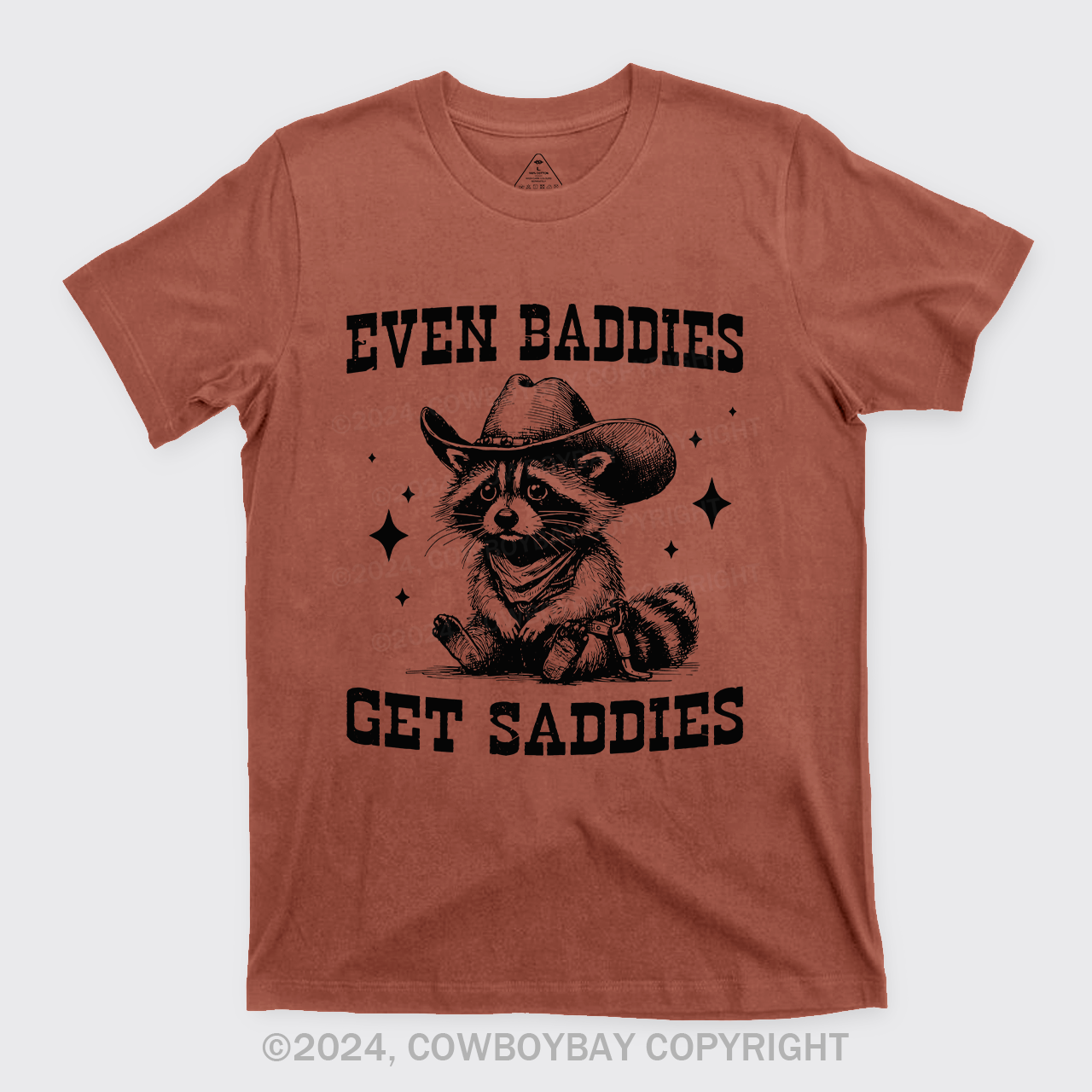 Even Baddies Get Saddies T-Shirts