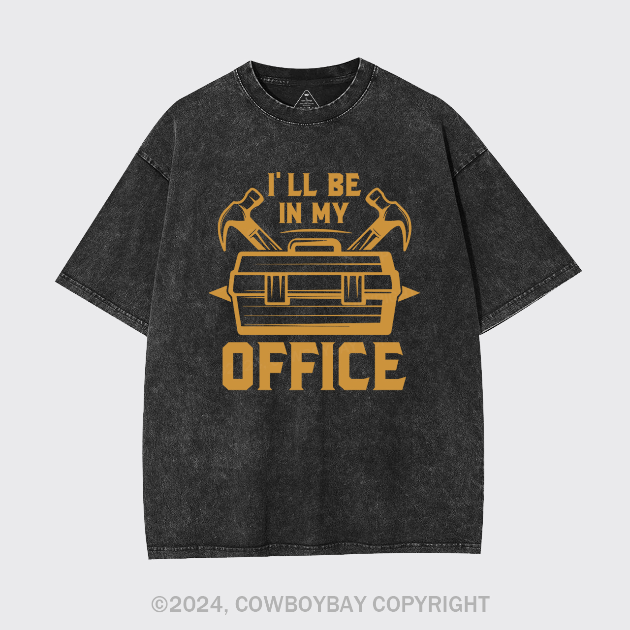 I’ll Be In My Office Garment-dye Tees