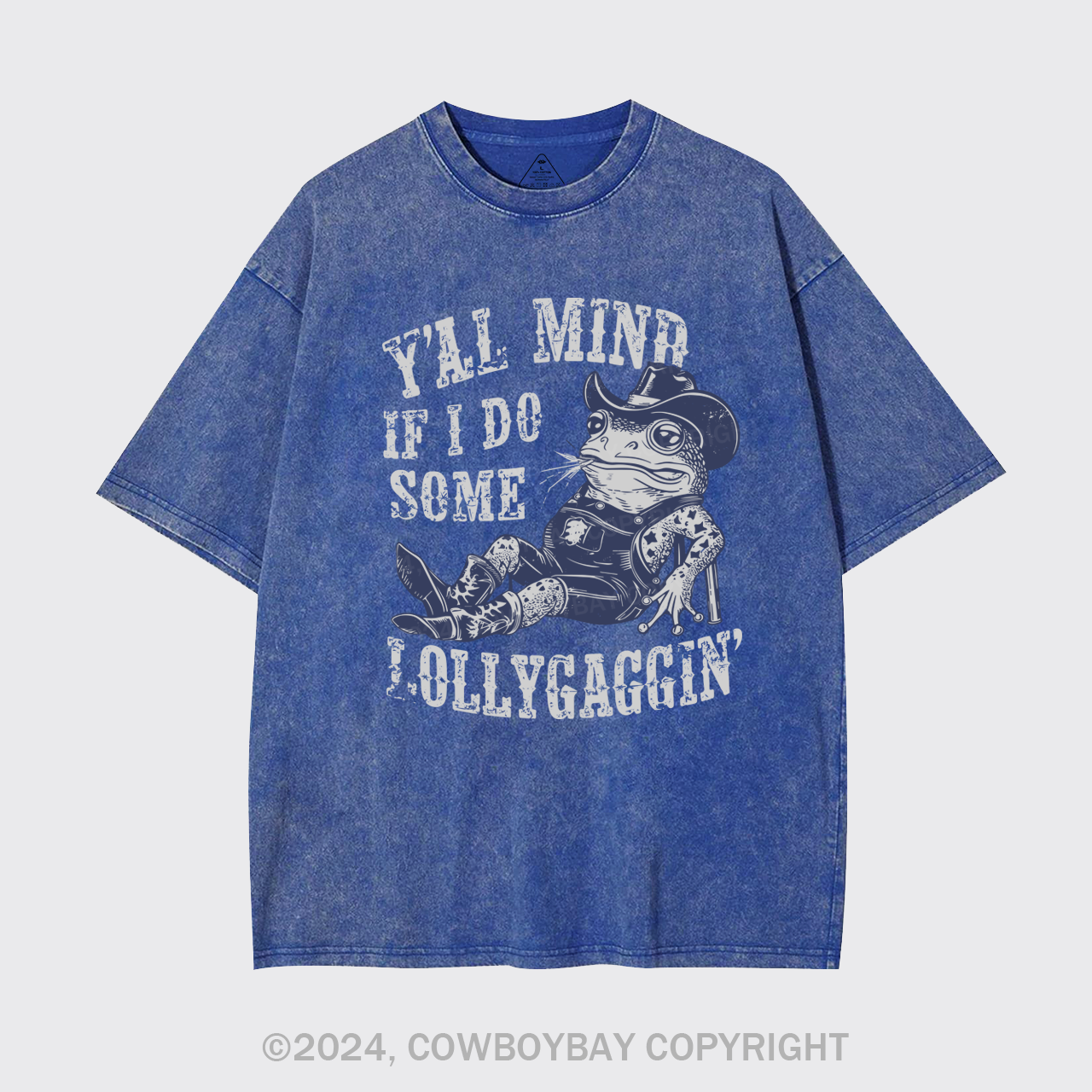 If I Do Some Lollygagging Funny Cowboy Frog Garment-dye Tees
