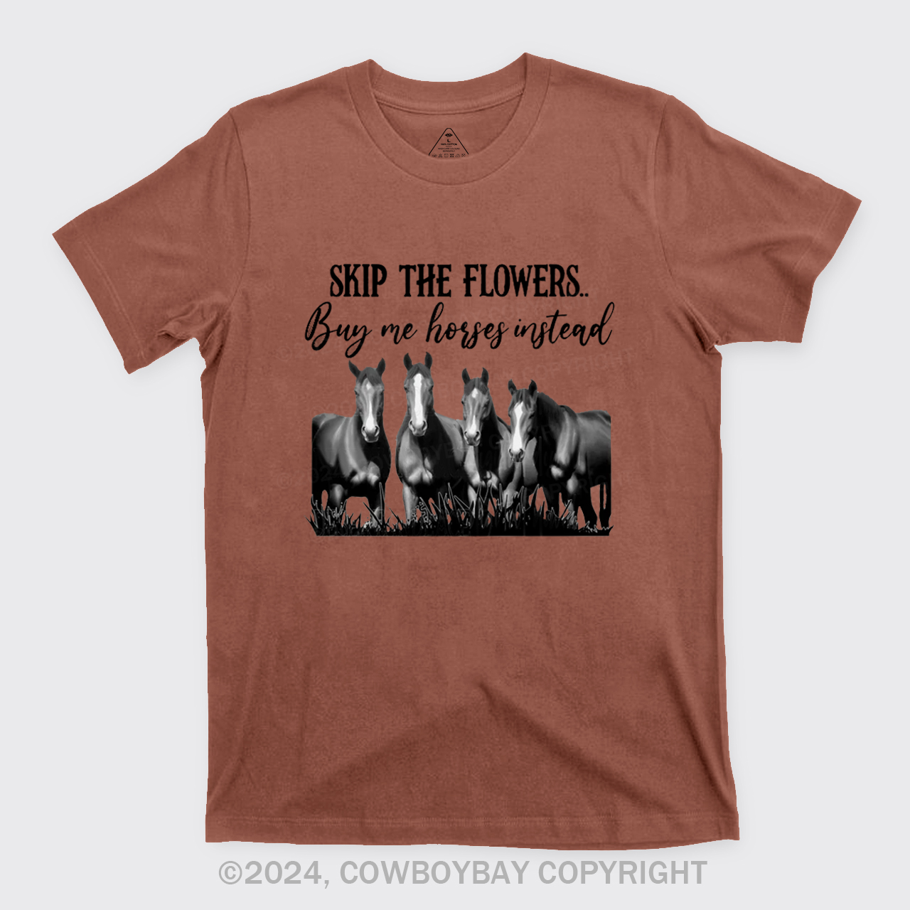 Skip The Flowers Buy Me Cows Instead T-Shirts