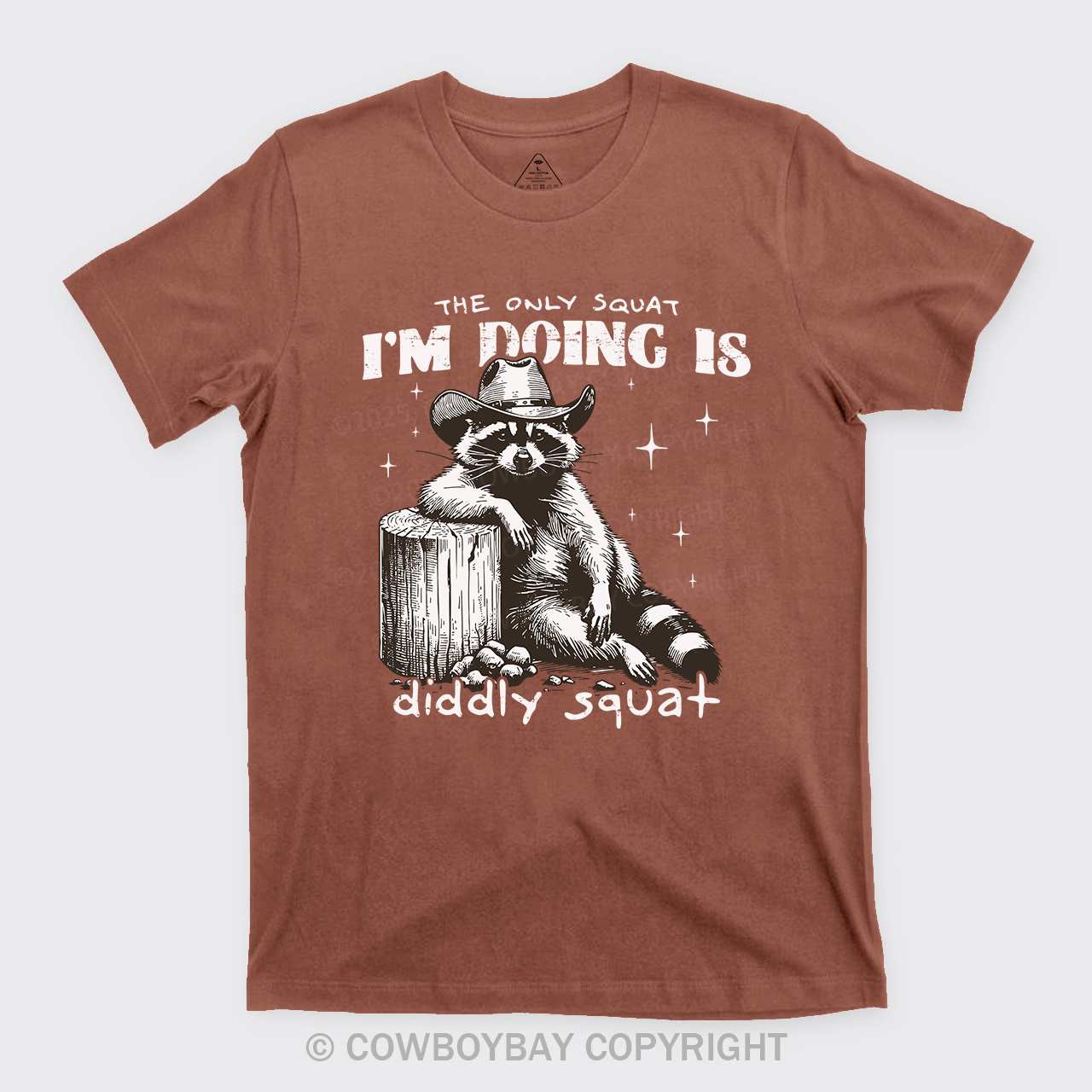 The Only Squat I'm Doing Is Diddly Squat T-Shirts