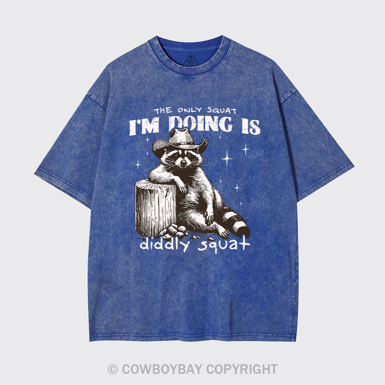 The Only Squat I'm Doing Is Diddly Squat Garment-dye Tees