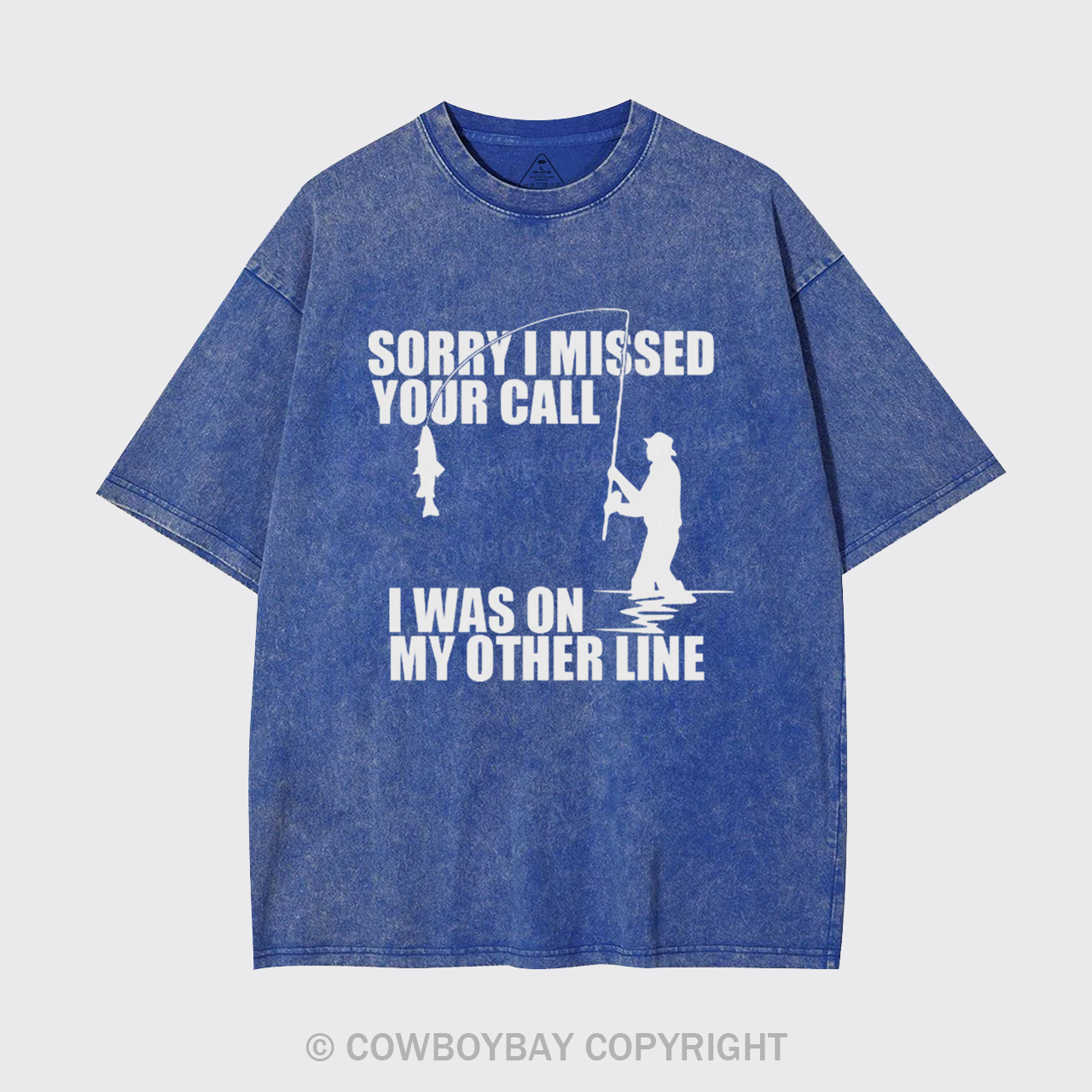 Sorry I Missed Your Call Garment-dye Tees