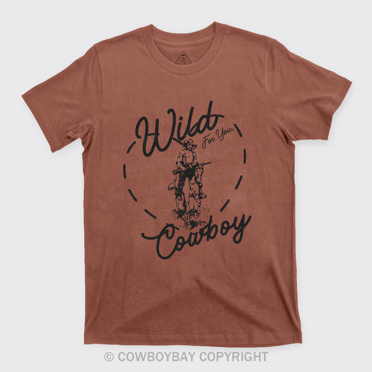 Wild For You Cowboy T-Shirts