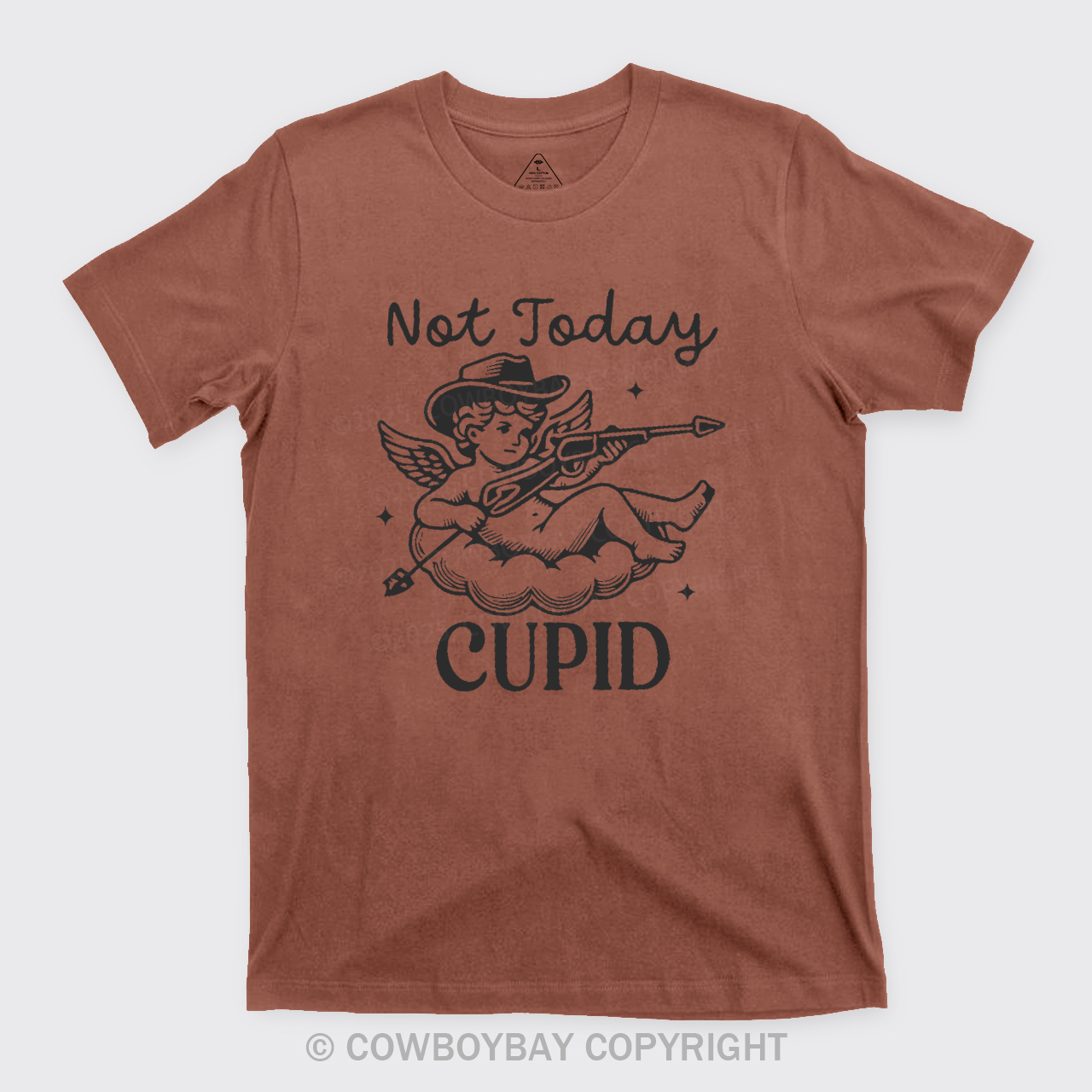 Not Today Cupid T-Shirts