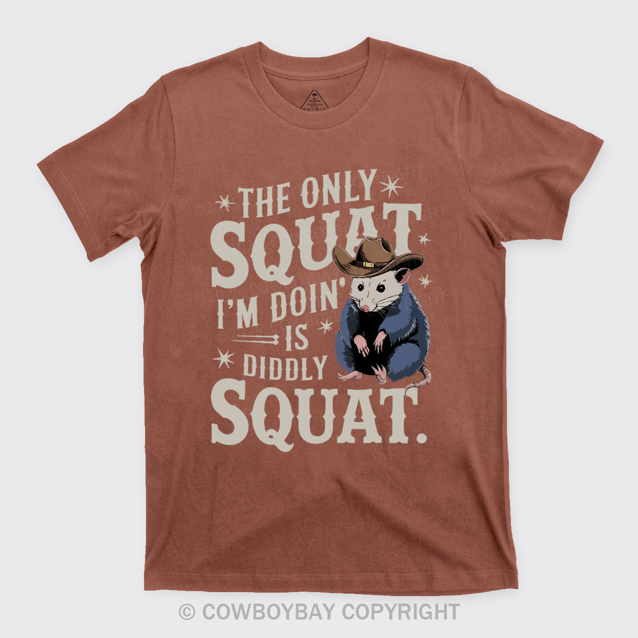 The Only Squat I'm Doing Is Diddly Squat T-Shirts