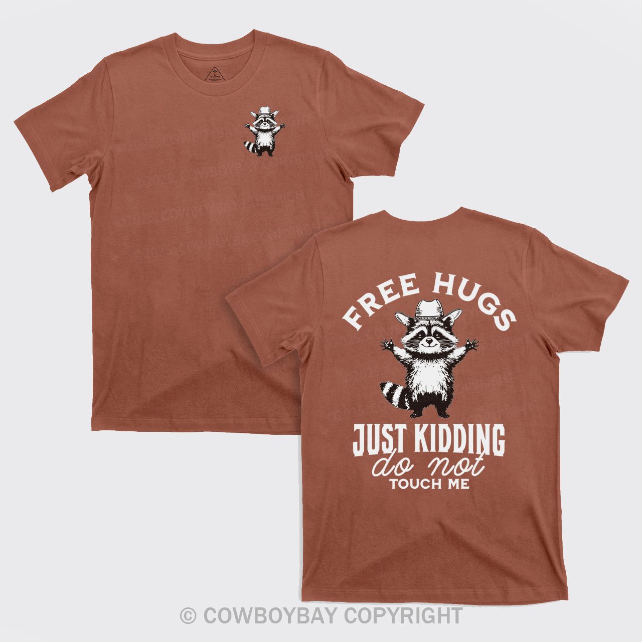 Free Hugs Just Kidding Don't Touch Me T-Shirts