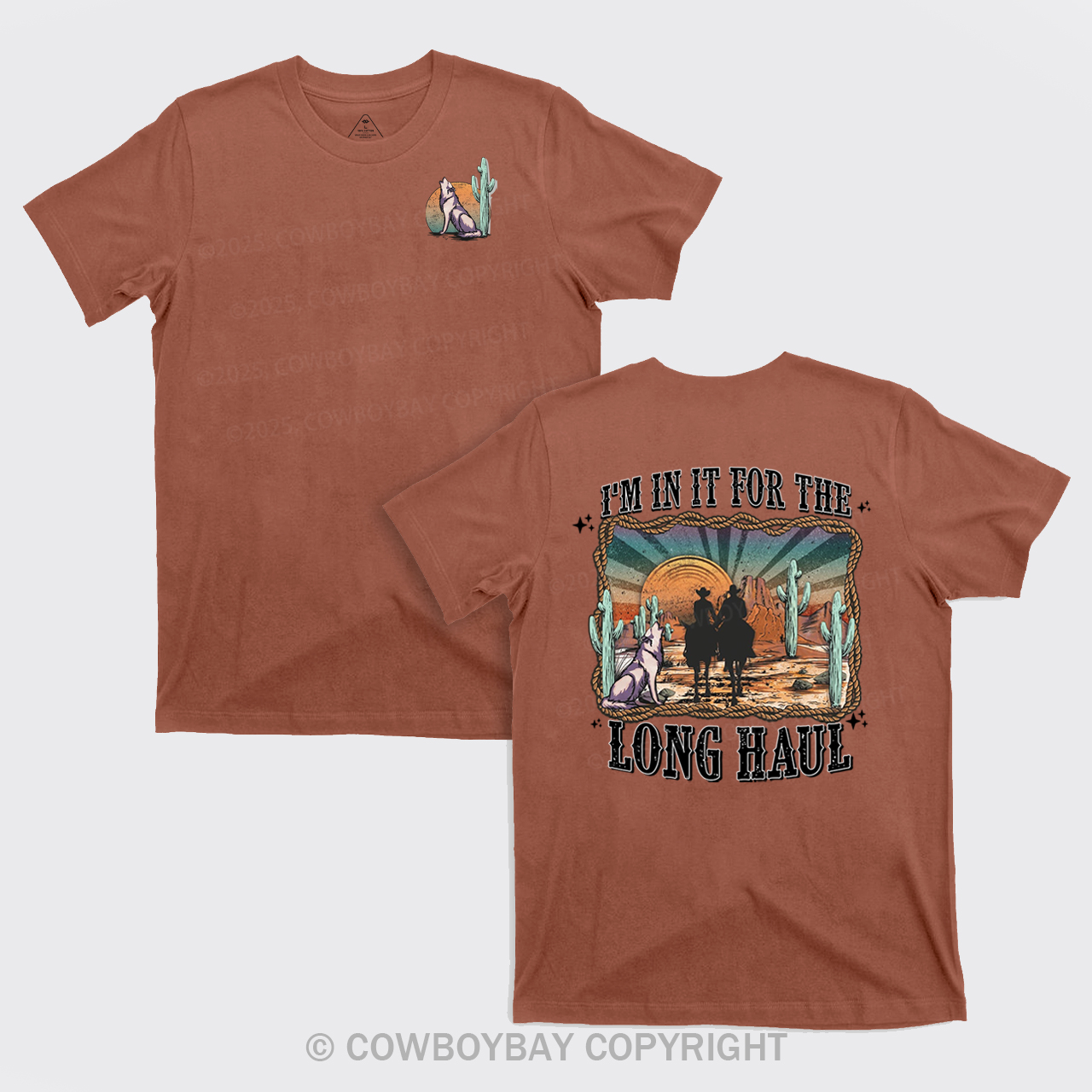 I'm In It For The Long Haul Cowboy T-Shirts