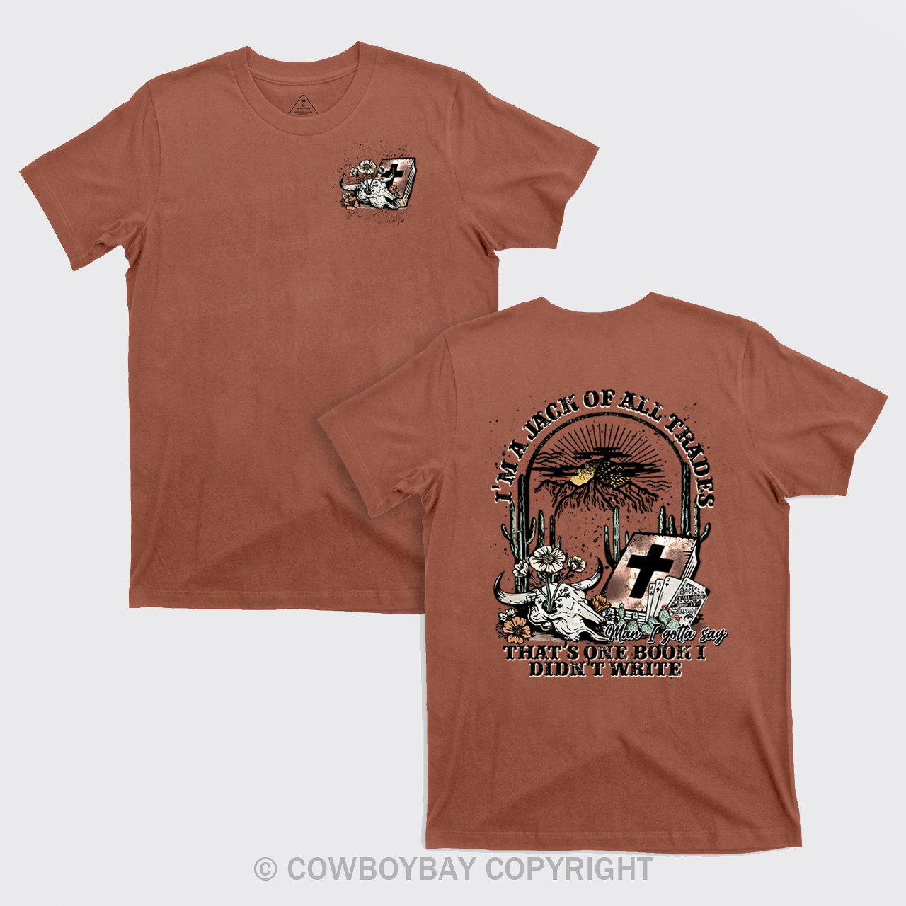 I'm A Jack Of All Trades Cowboy T-Shirts