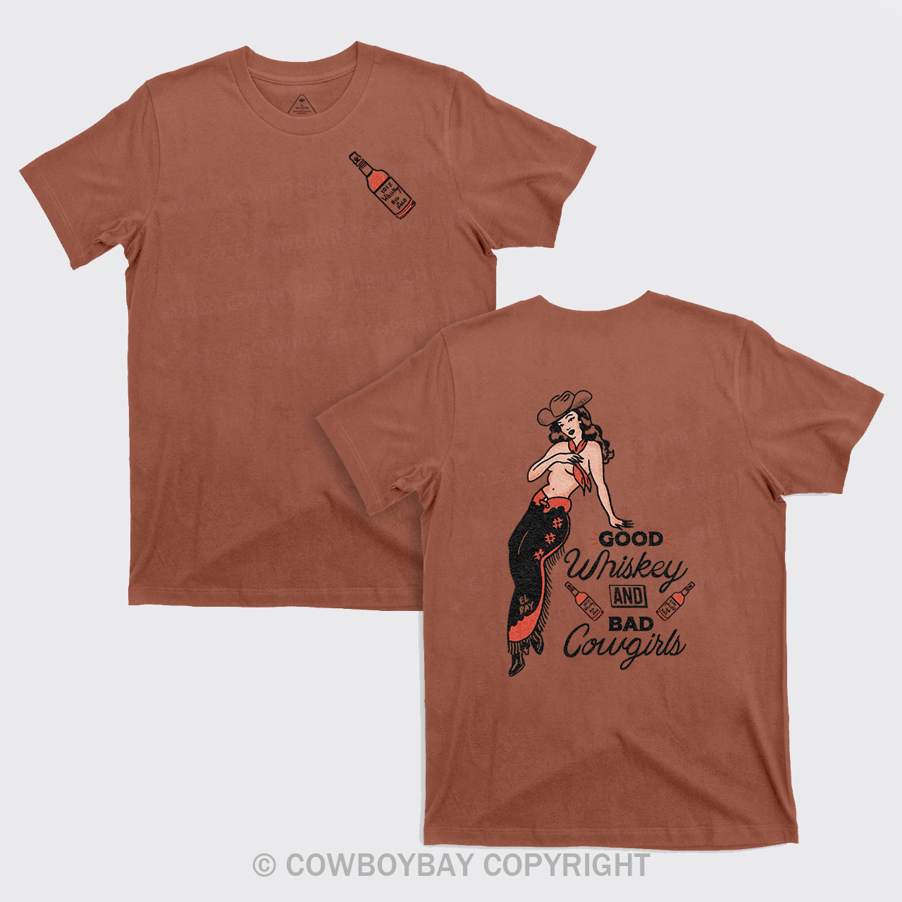 Good Whiskey And Bad Cowgirl T-Shirts