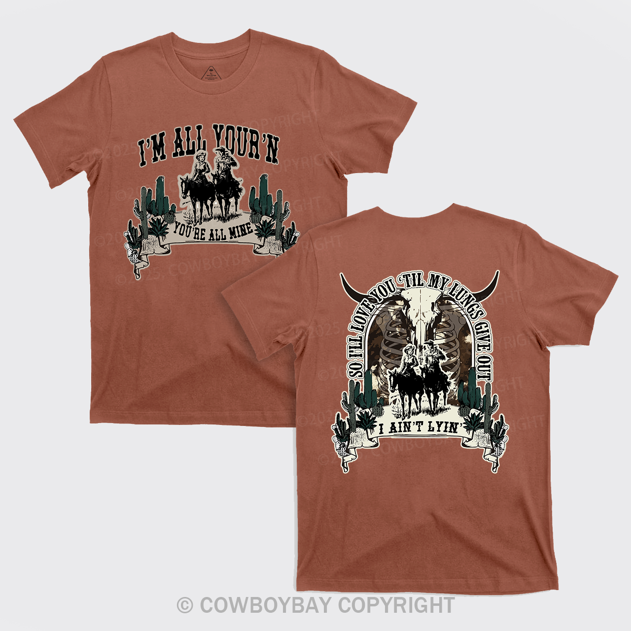 Love You Till My Lungs Give Out Cowboy T-Shirts