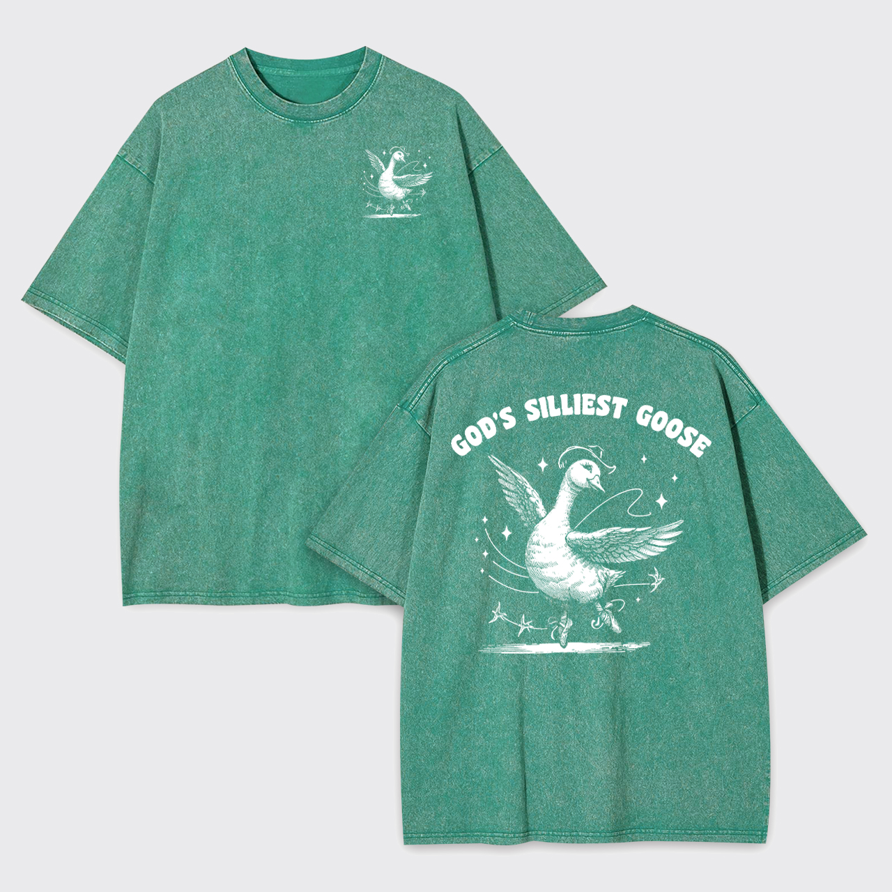 God’s Silliest Goose Garment-dye Tees