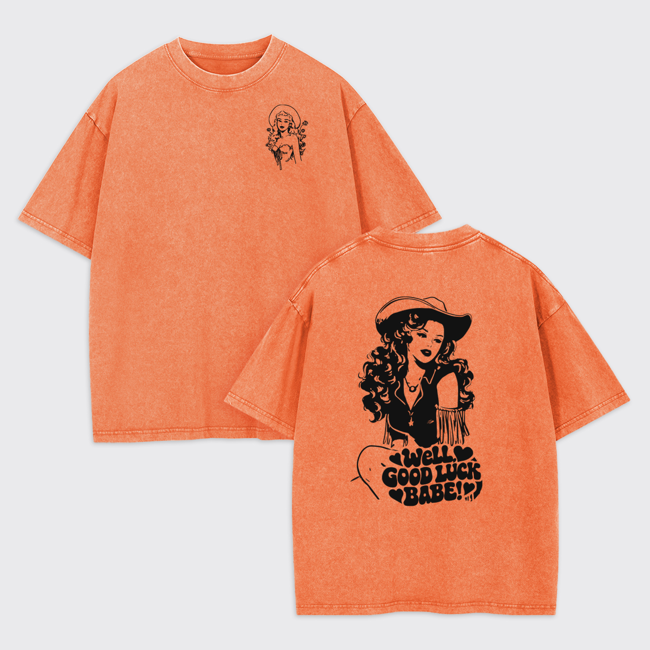 Good Luck Cowgirl Garment-dye Tees