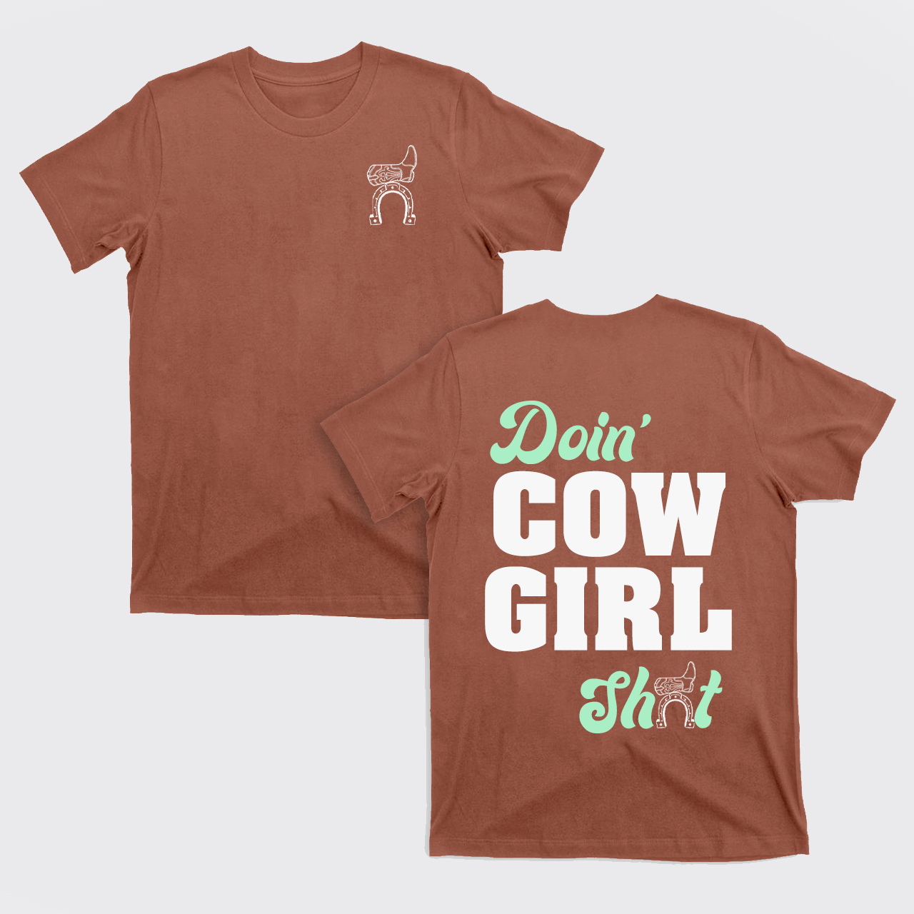 Doin' Cowgirl T-Shirts