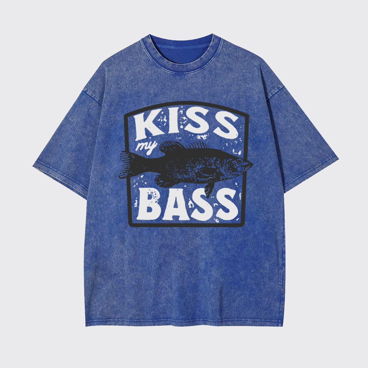 Kiss My Bass Garment-dye Tees