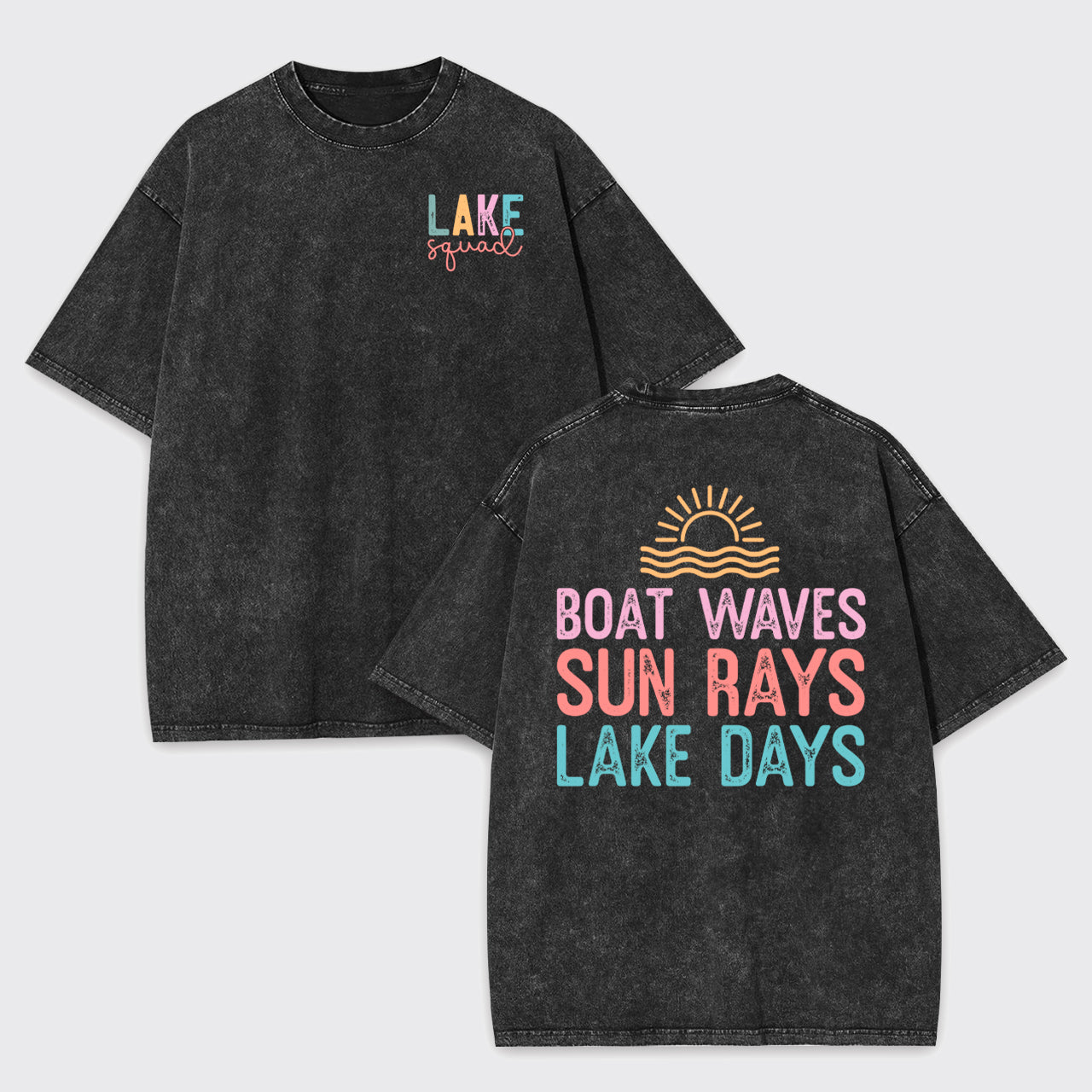 Lake Squad, Boat Waves Sun Rays Lake Days Garment-dye Tees