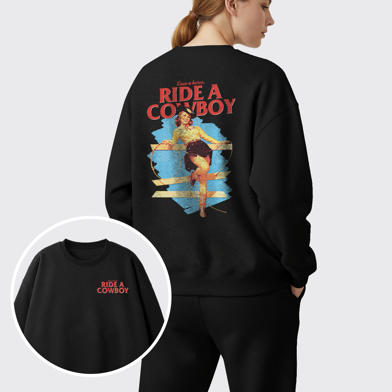 Fleece Save A Horse Ride A Cowboy Sweatshirt