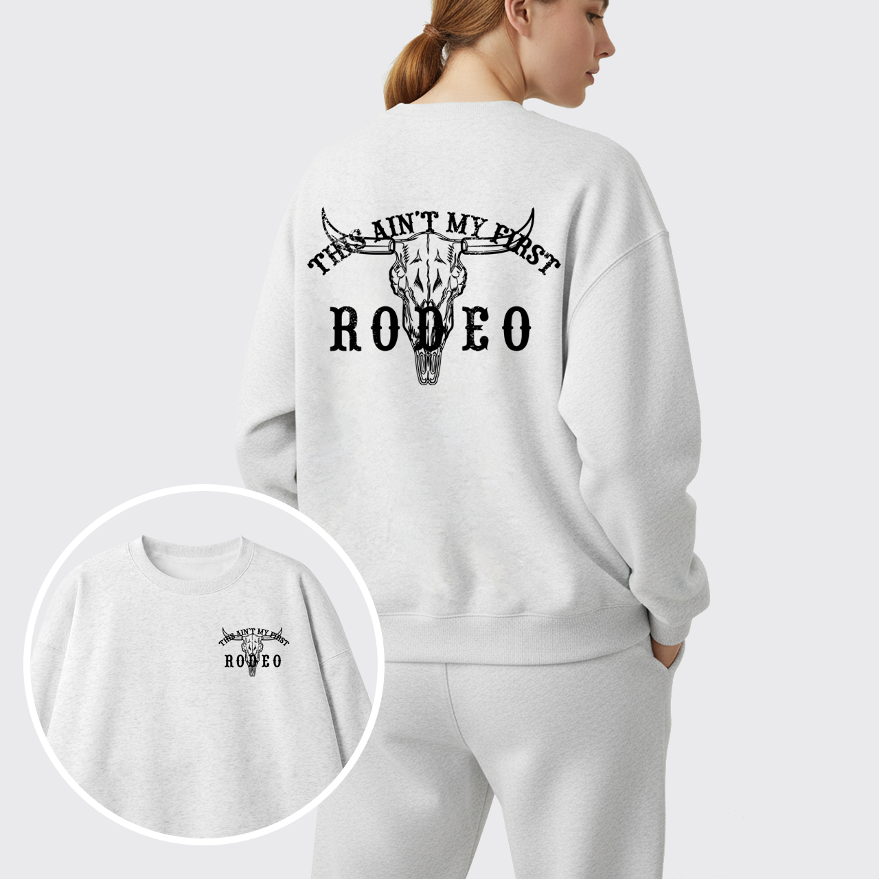 Fleece This Ain't My First Rodeo Sweatshirt