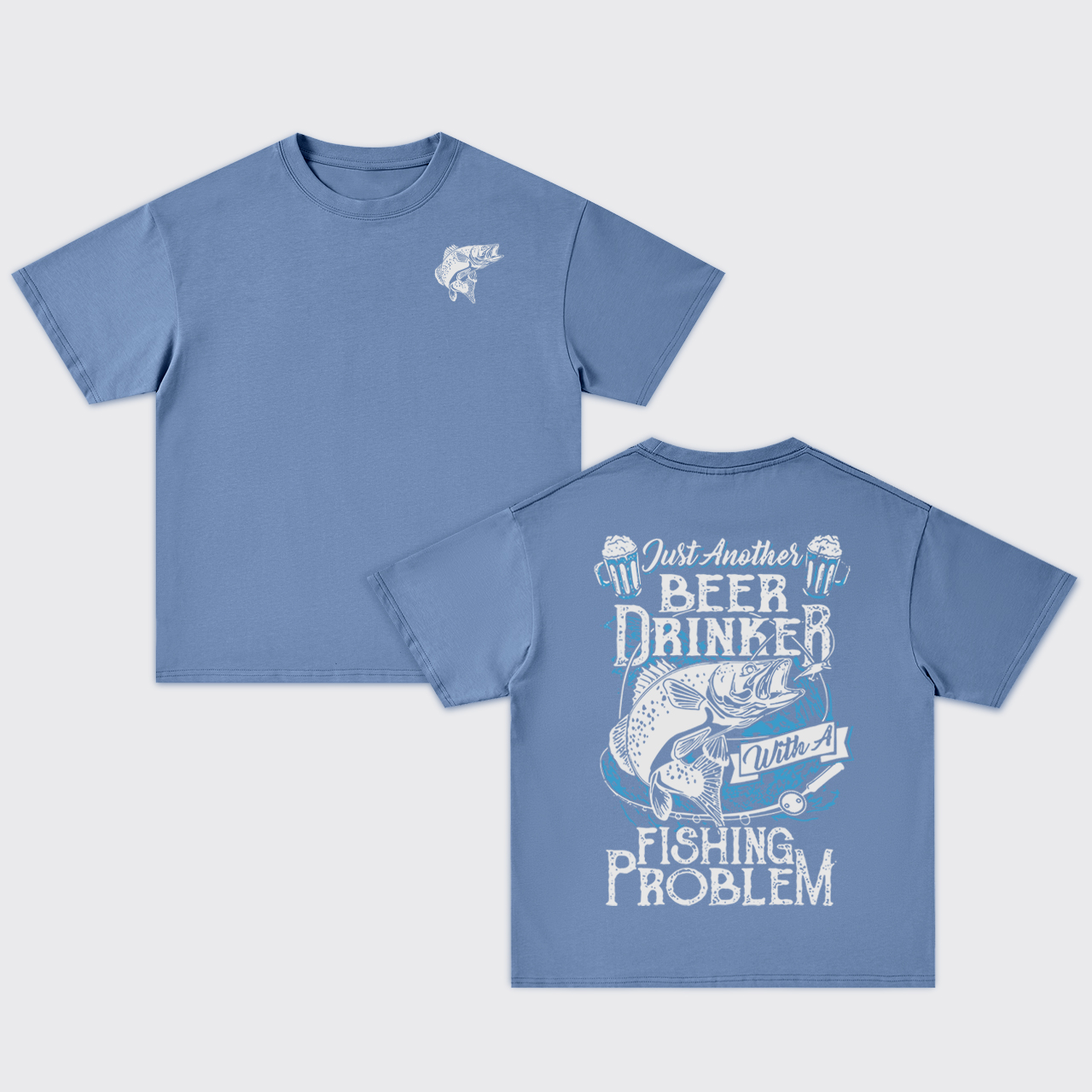 Beer Drinker with a Fishing Problem Oversize T-Shirts