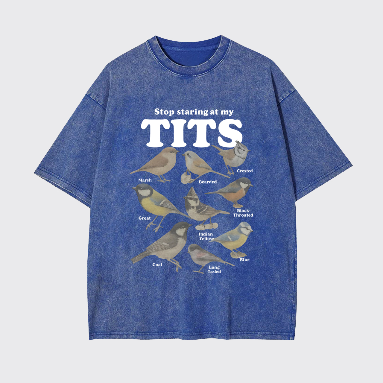 Stop Staring At My Tits Garment-dye Tees