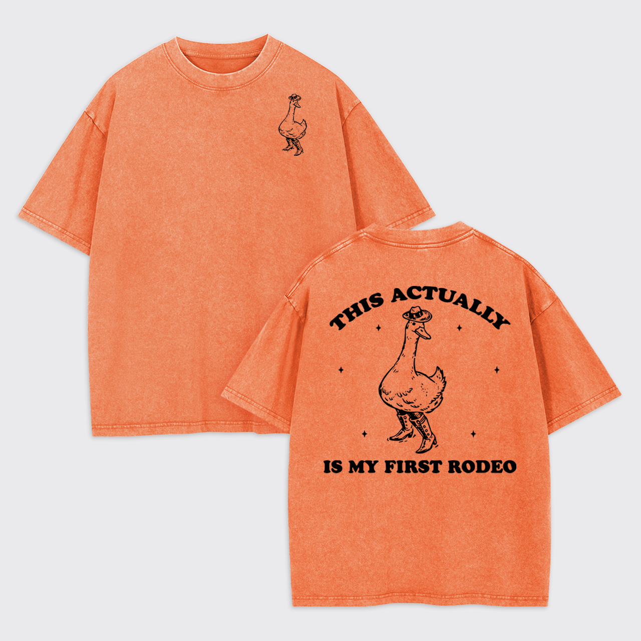 This Actually Is My First Rodeo Garment-dye Tees