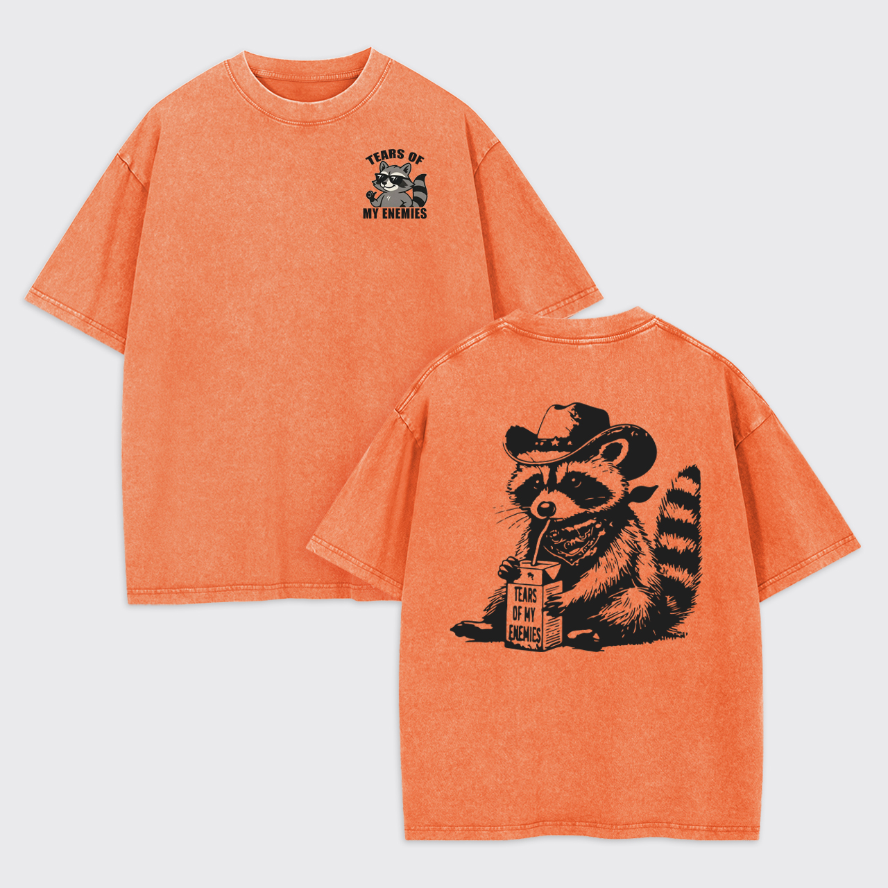 Tears of My Enemies Funny Western Garment-dye Tees