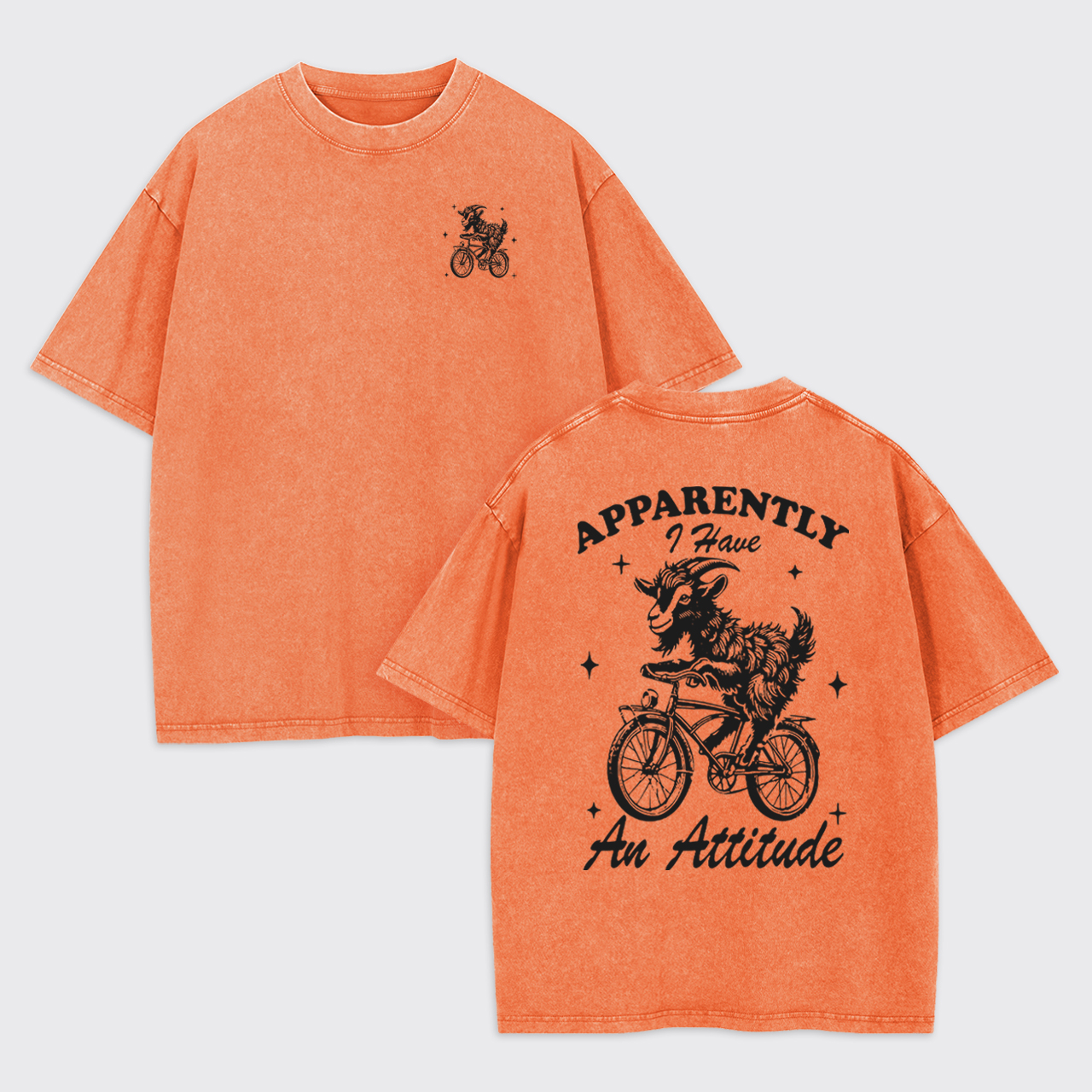Goat Apparently Have An Attitude Garment-dye Tees
