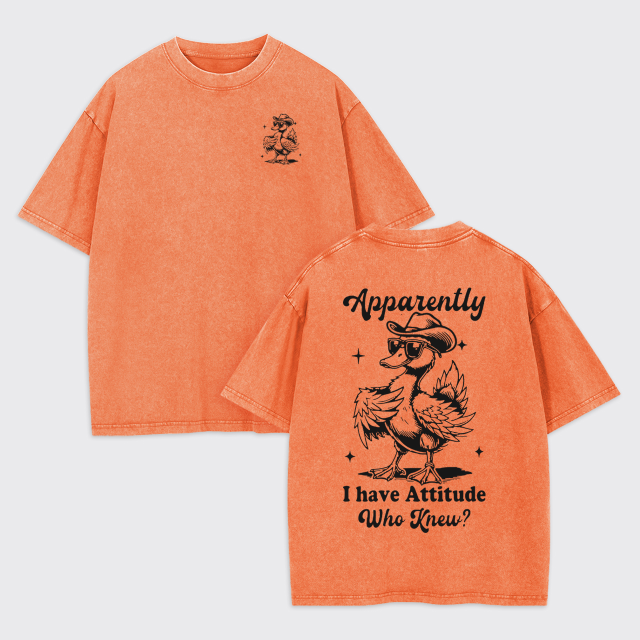 Apparently I have Attitude Garment-dye Tees