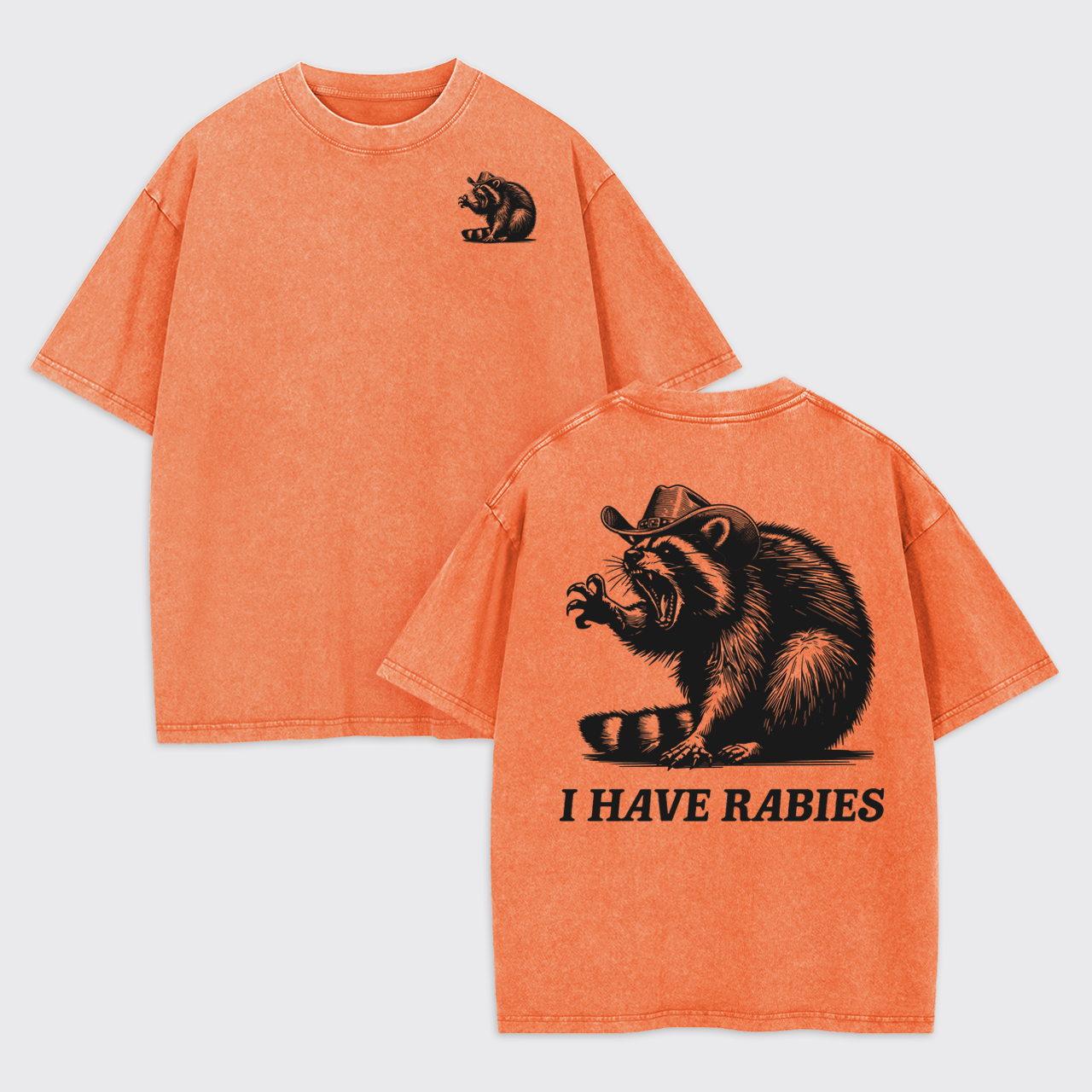 Sarcastic-I Have Rabies Garment-dye Tees