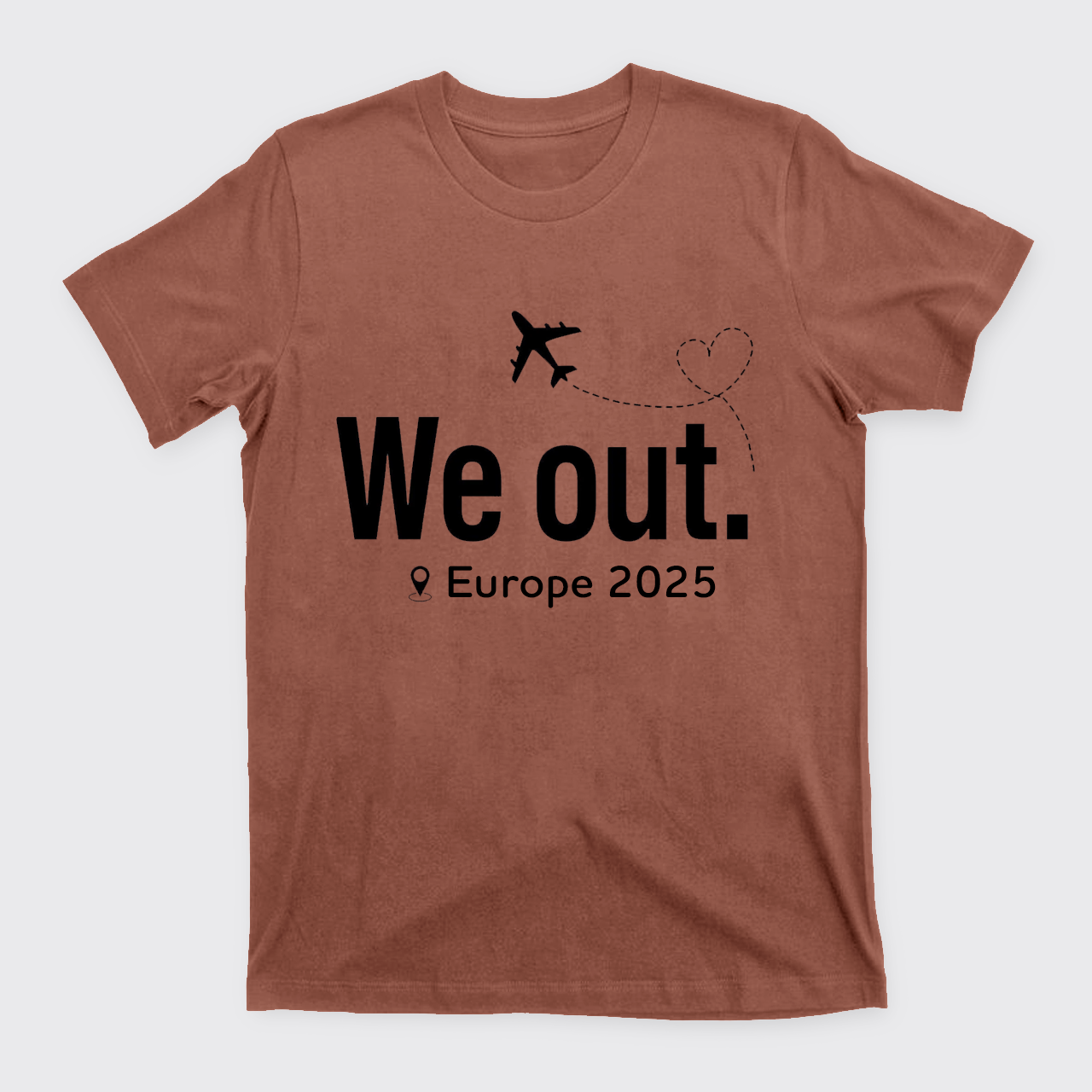 Personalized Traveling We Out T-Shirts