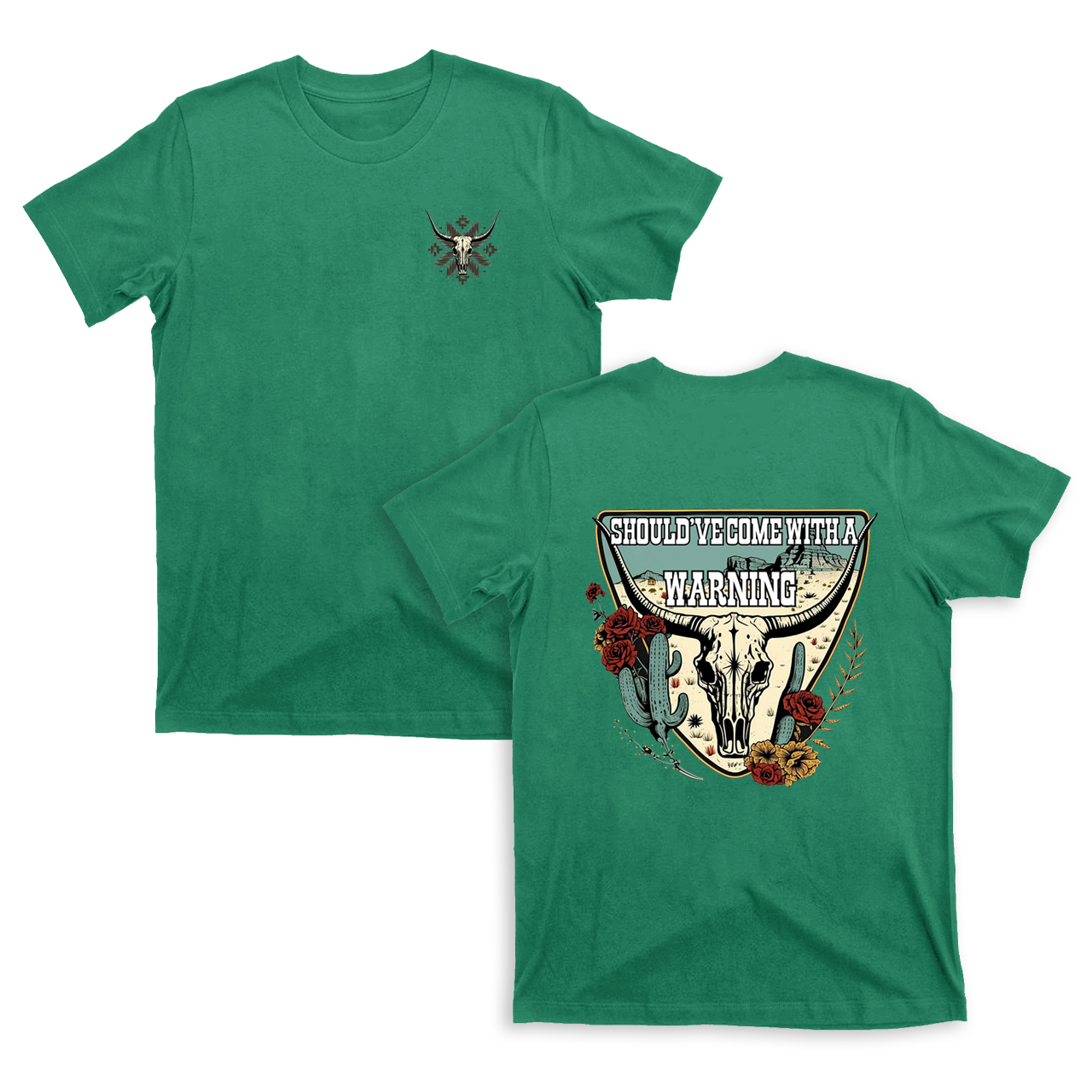 Should Have Come With a Warning T-Shirt