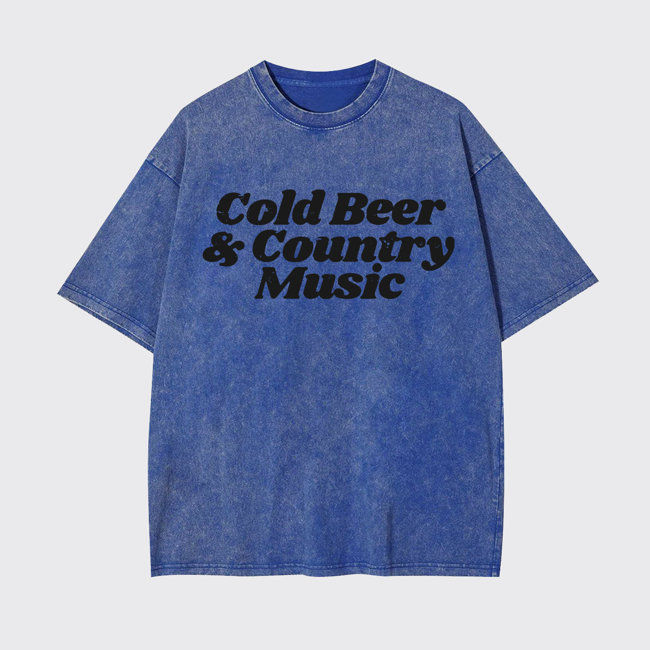 Cold Beer And Country Music Garment-dye Tees
