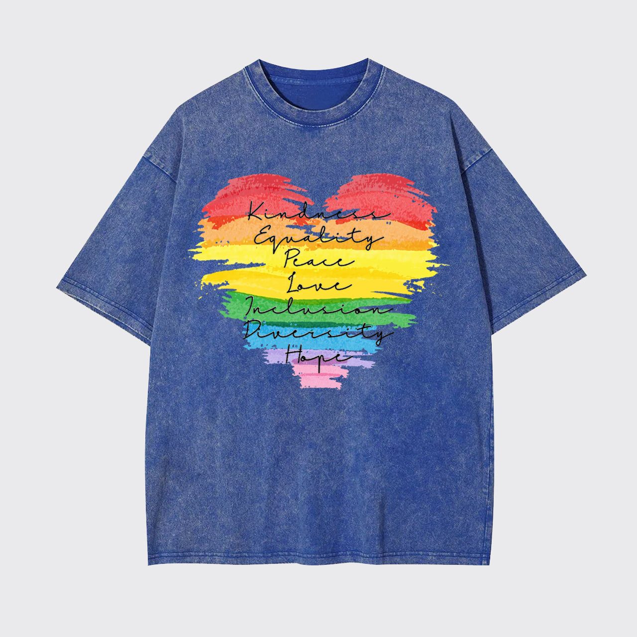 Kindness Equality Peace Love Garment-dye Tees