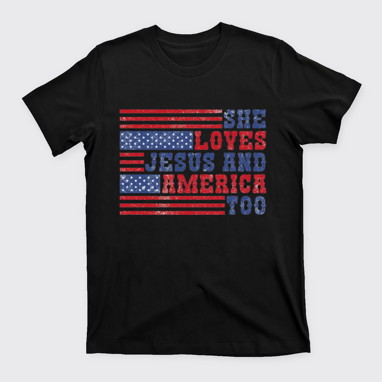 She Loves Jesus And America Too T-Shirts