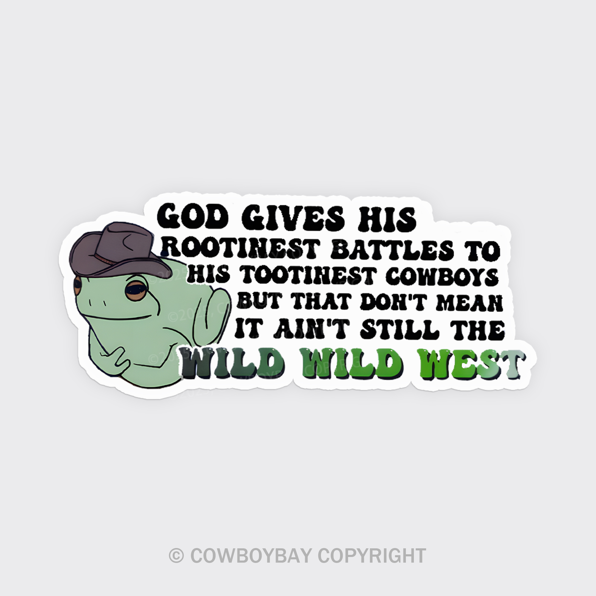 Rootin Tootin Fridge Magnet