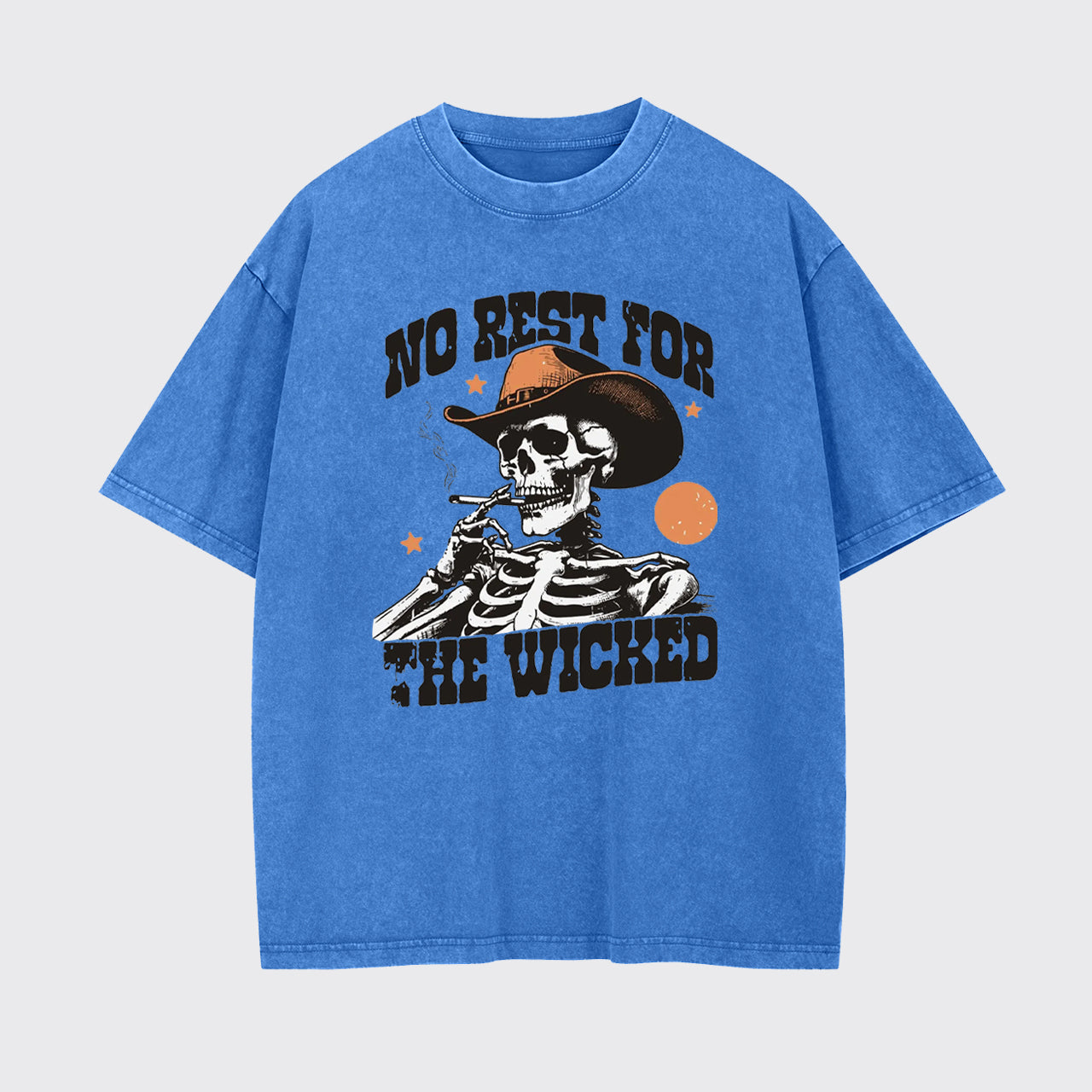 No Rest For The Wicked Garment-dye Tees