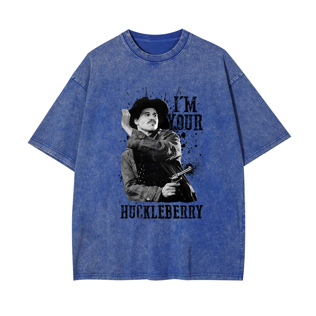 I'm Your Huckleberry Garment-dye Tees