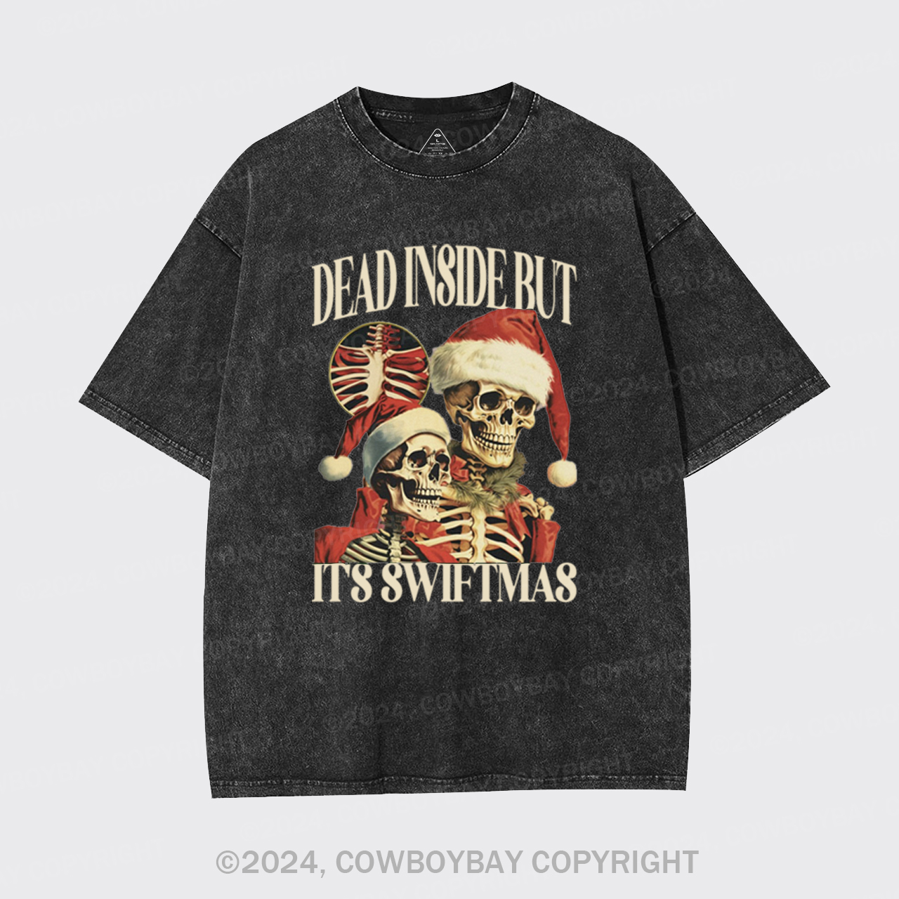 Dead Inside But It's Swiftmas Garment-dye Tees