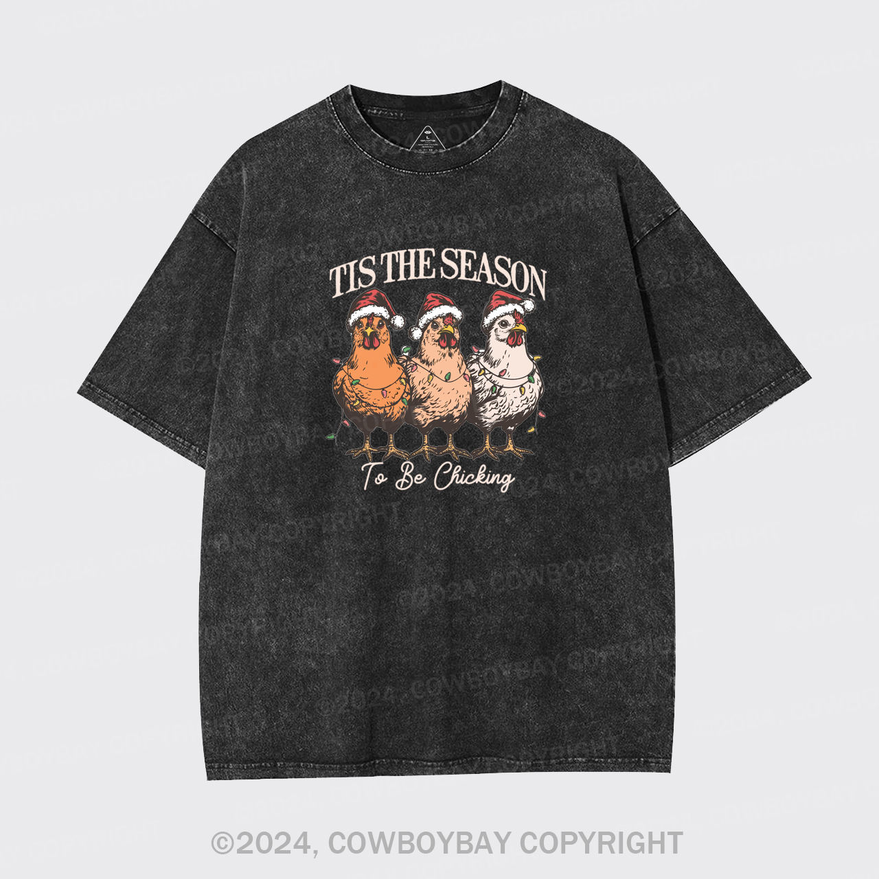 Tis The Season To Be Chicking Garment-dye Tees