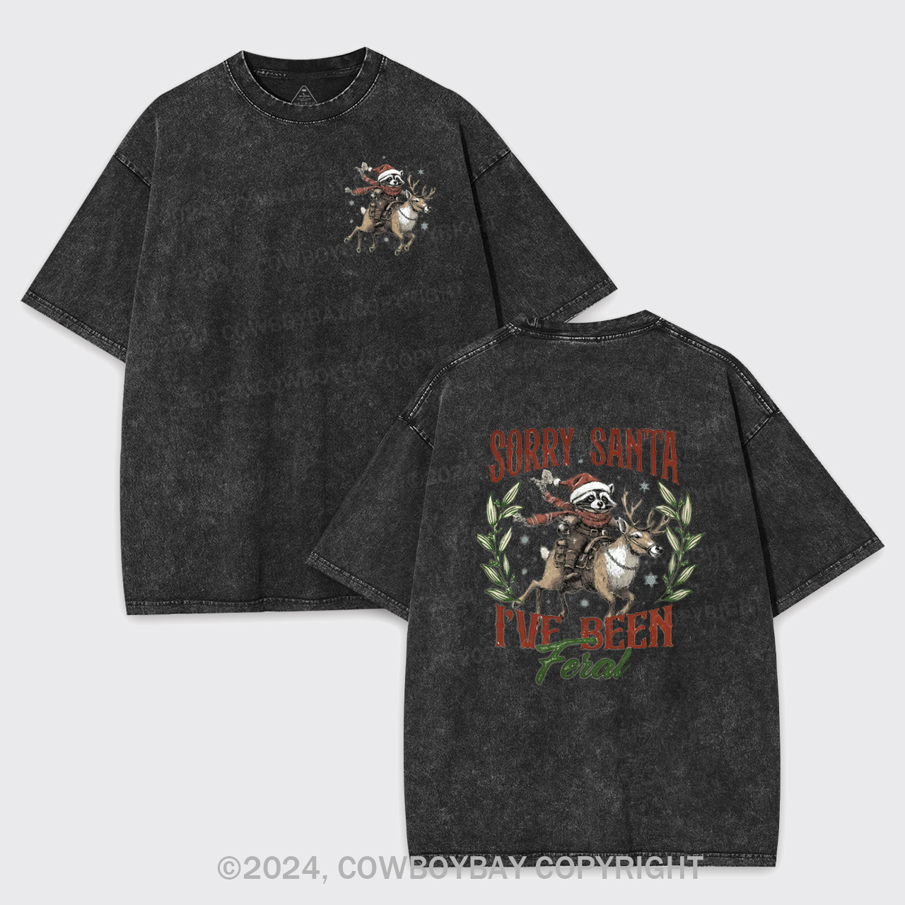 Christmas Raccoon,Sorry Santa Garment-dye Tees