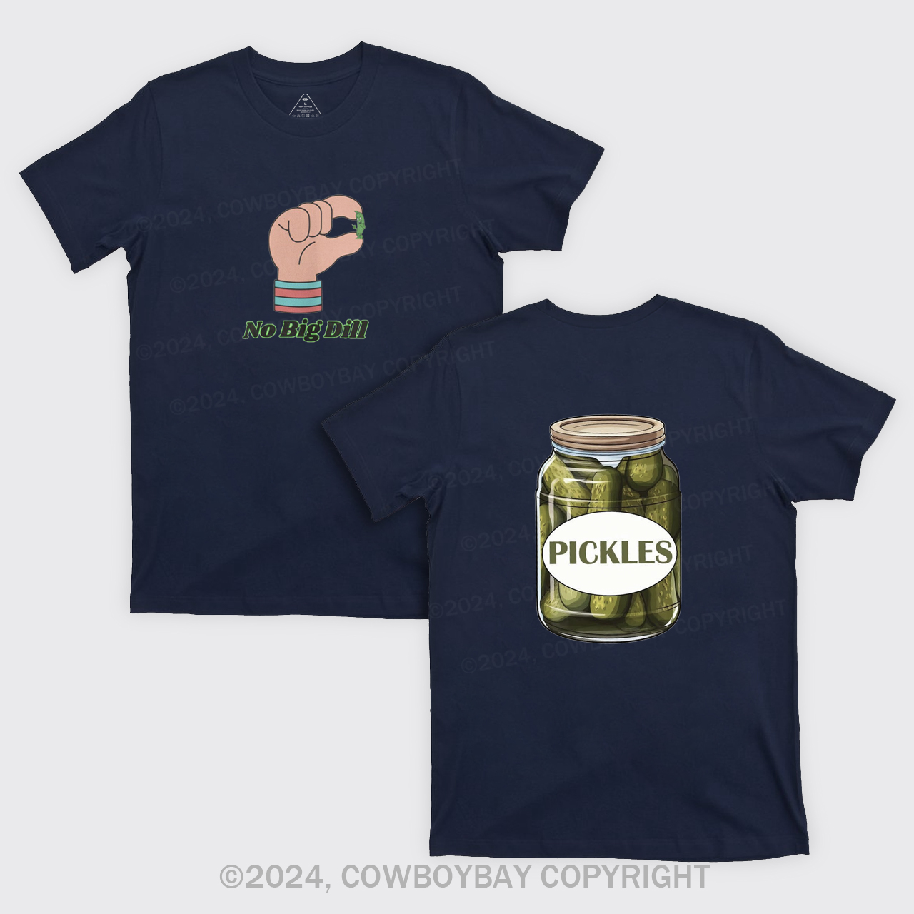 No Big Dill T-Shirts