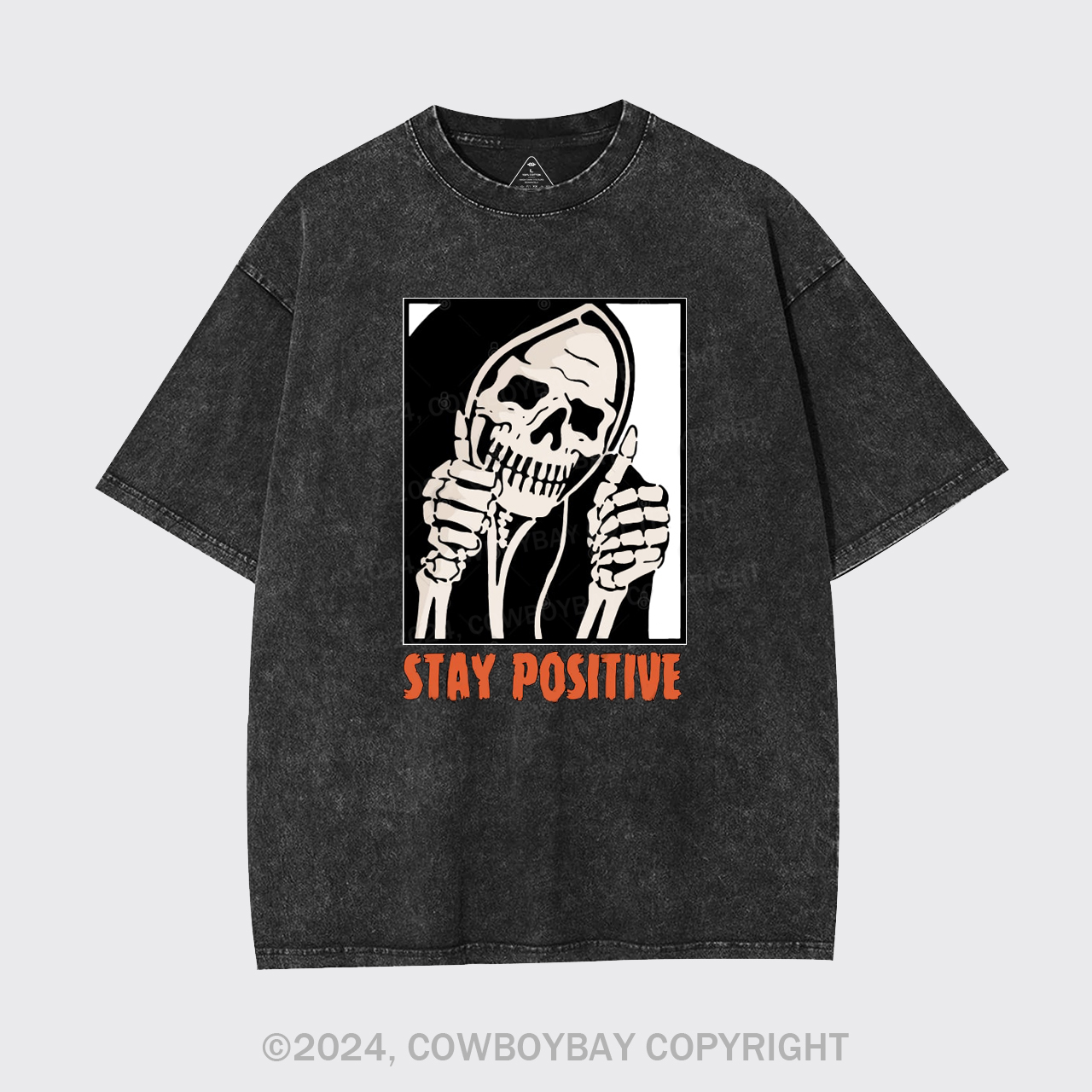 Stay Positive Skeleton Garment-dye Tees