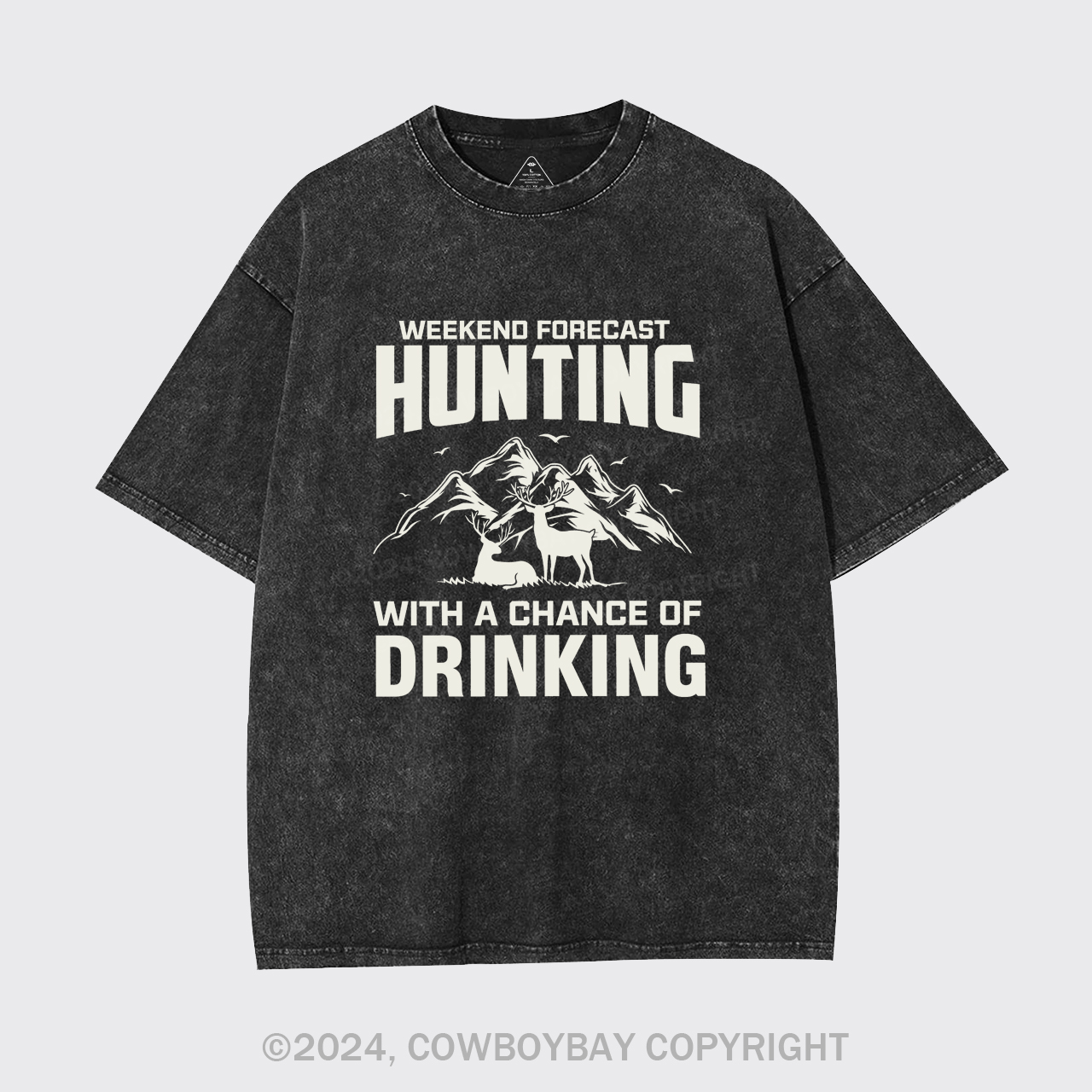 Weekend Forecast Hunting With A Chance Of Drinking Garment-dye Tees