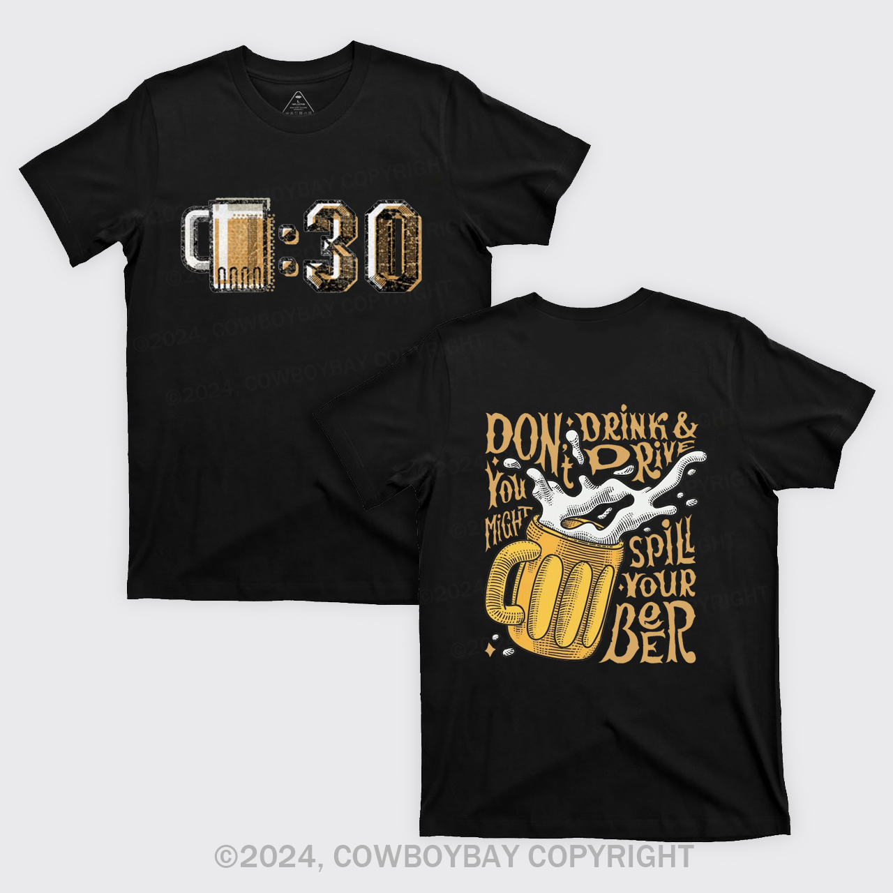 At 0:30 Let‘s Drink T-Shirts