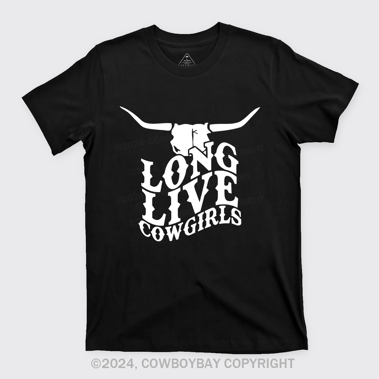 Cow Bull Long Live Cowgirls T-Shirts