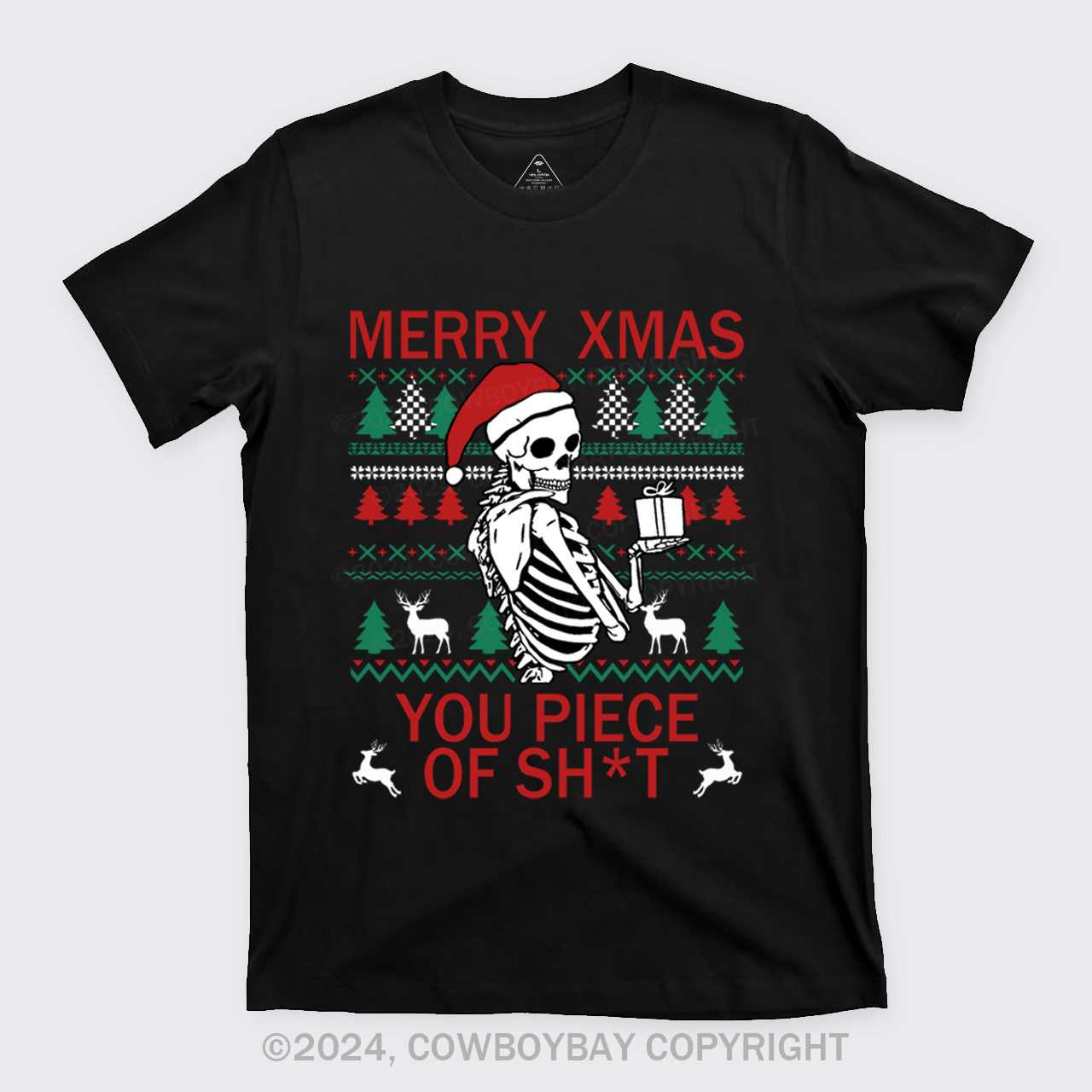 Merry Xmas You Piece Of Sh*t T-Shirts