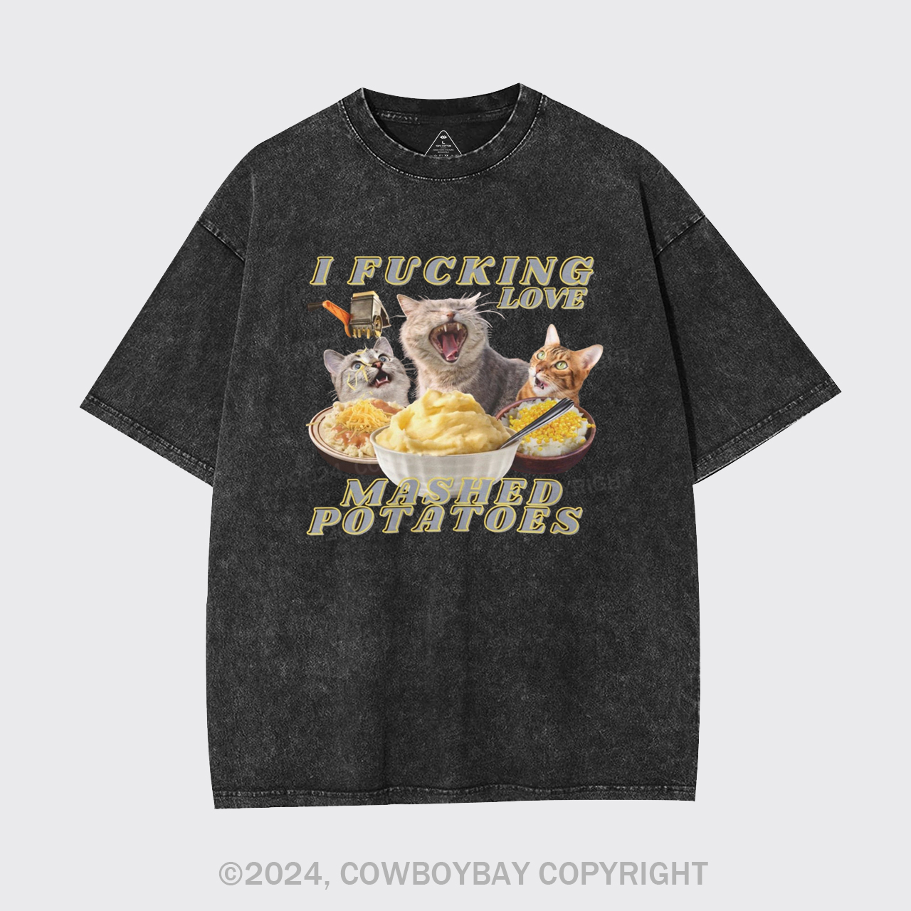I Fucking Love Mashed Potatoes Garment-dye Tees