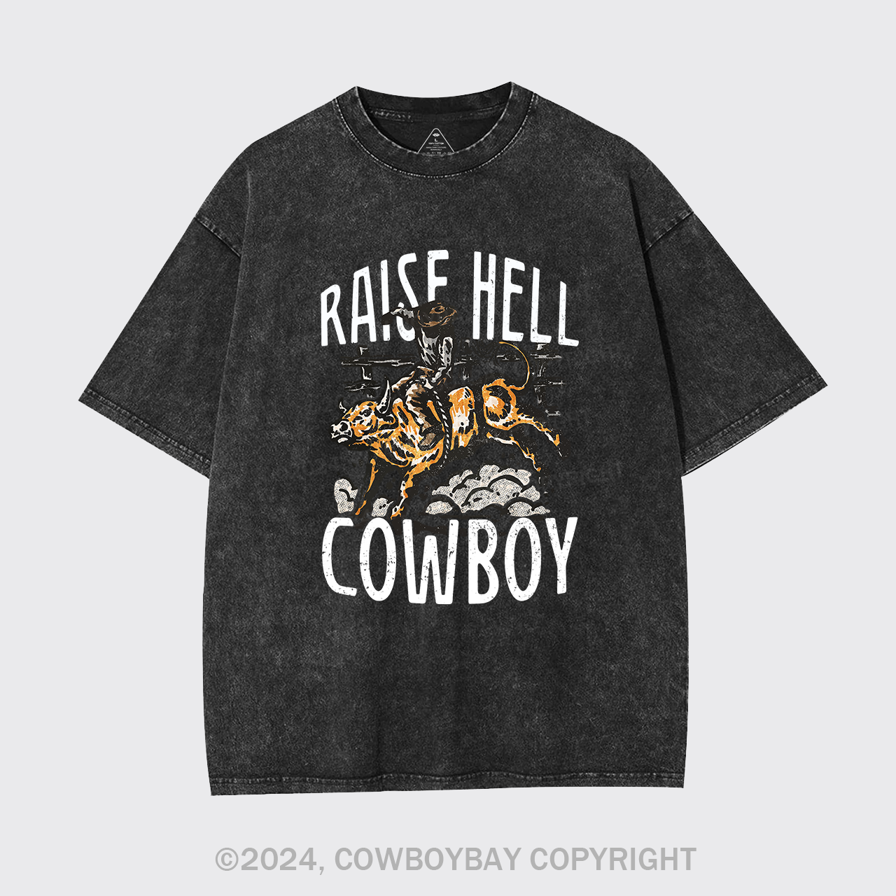 Raise Hell Cowboy Garment-dye Tees