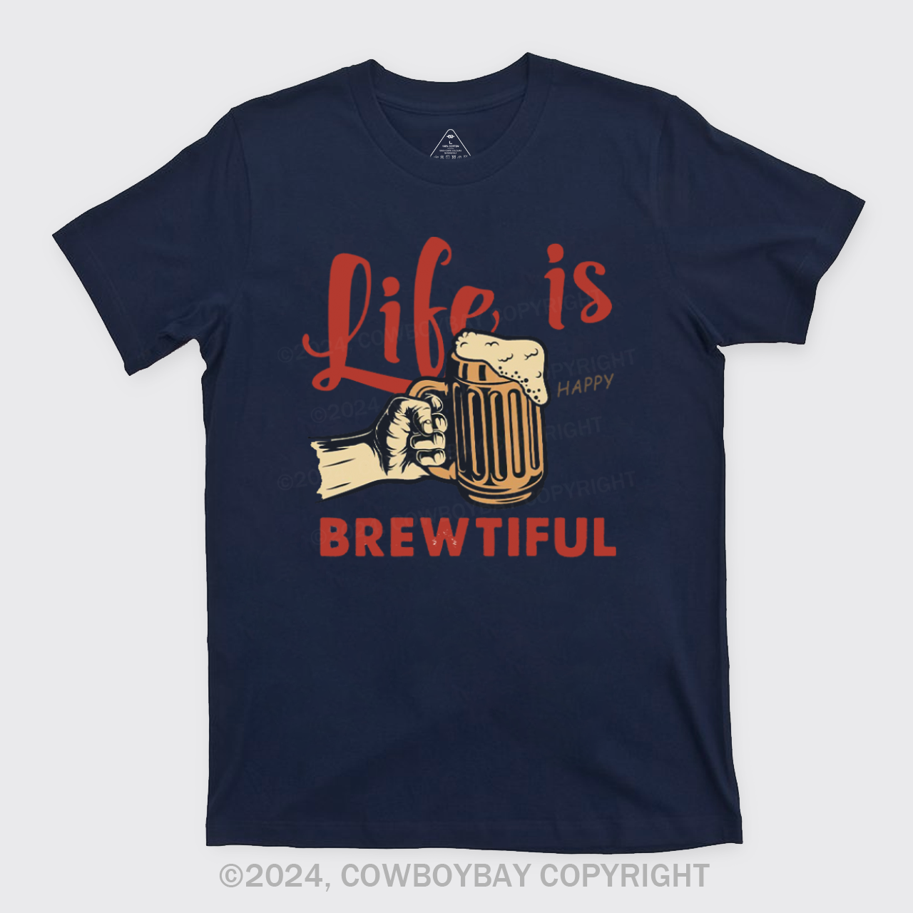 Life Is Brewtiful Beer T-Shirts